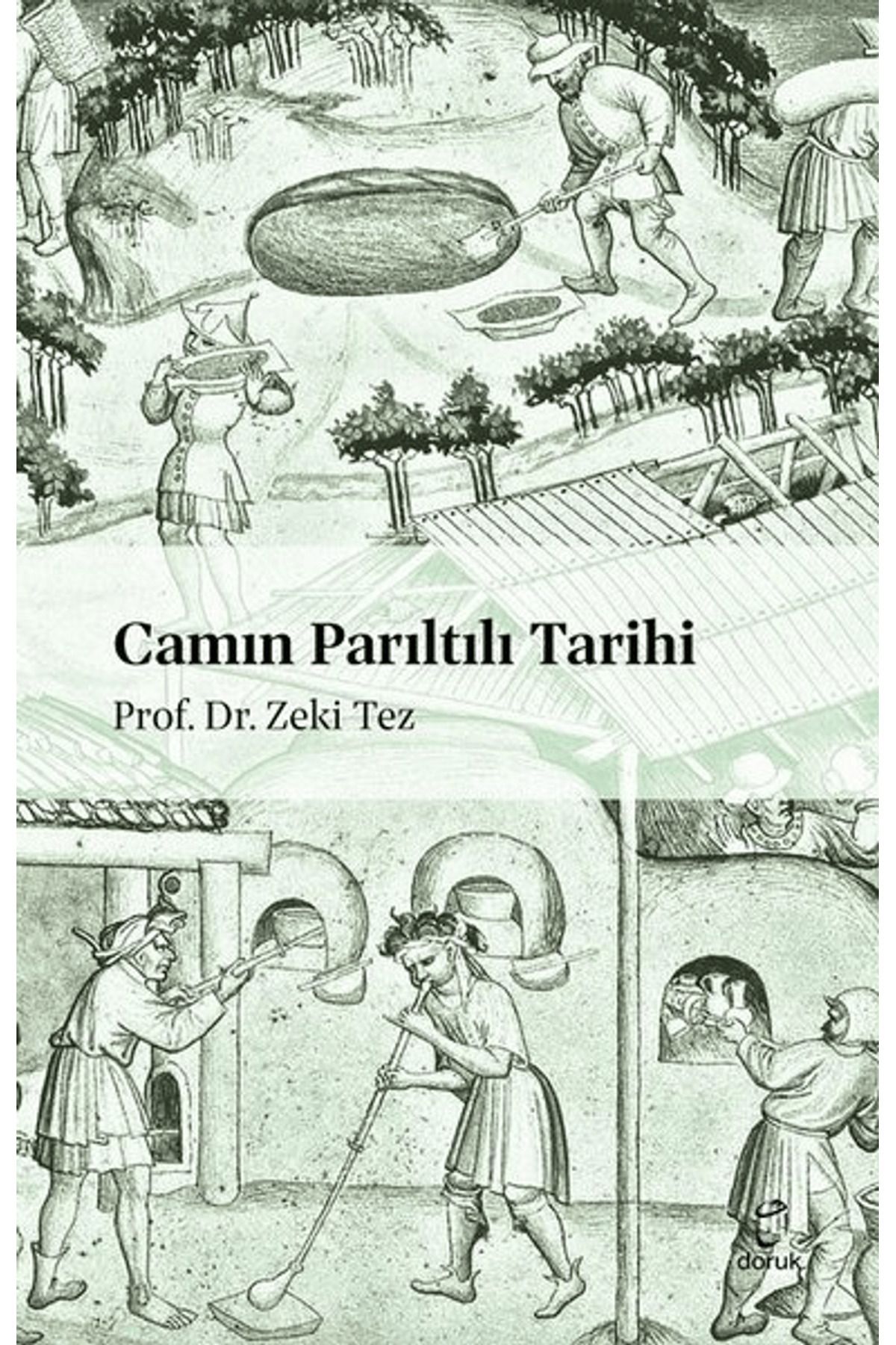 Doruk Yayınları Camın Parıltılı Tarihi