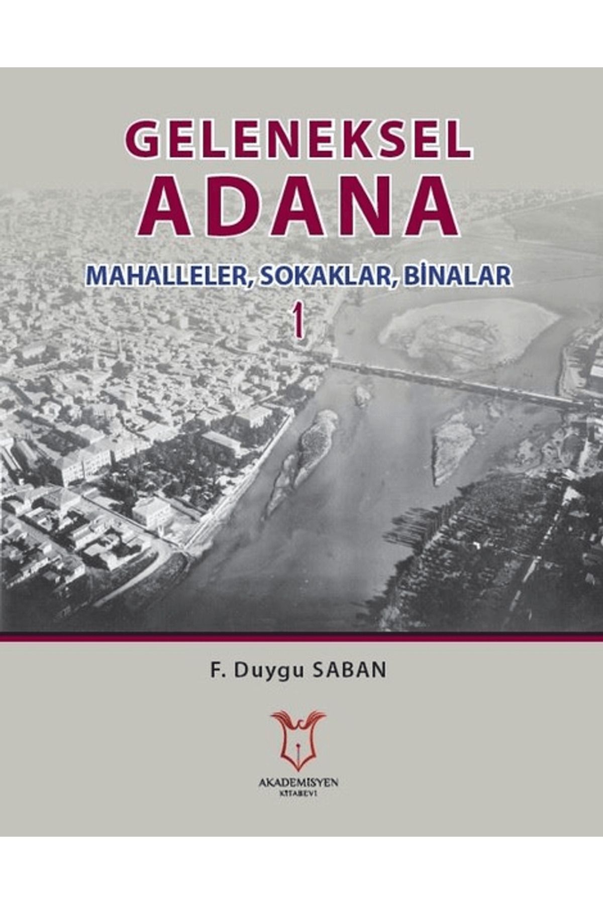Akademisyen Kitabevi Geleneksel Adana 1