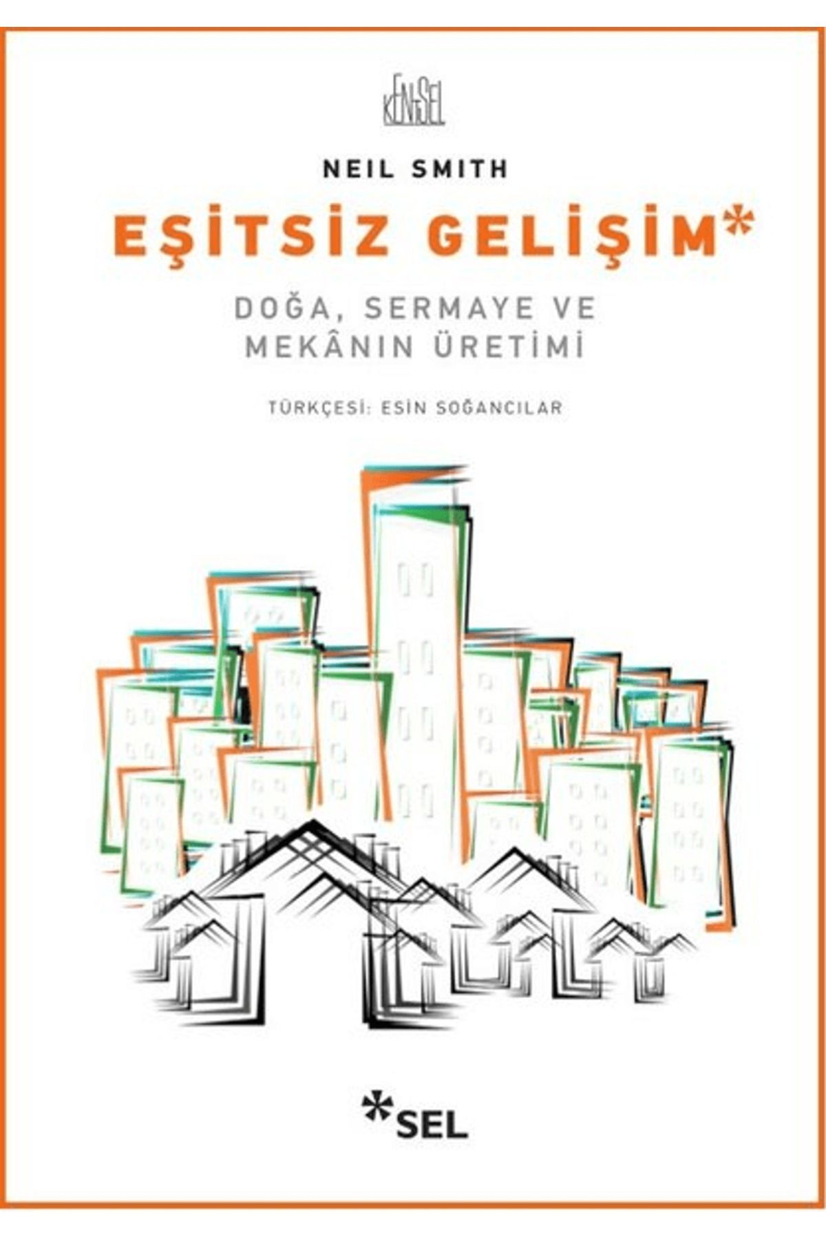 Sel Yayıncılık Eşitsiz Gelişim