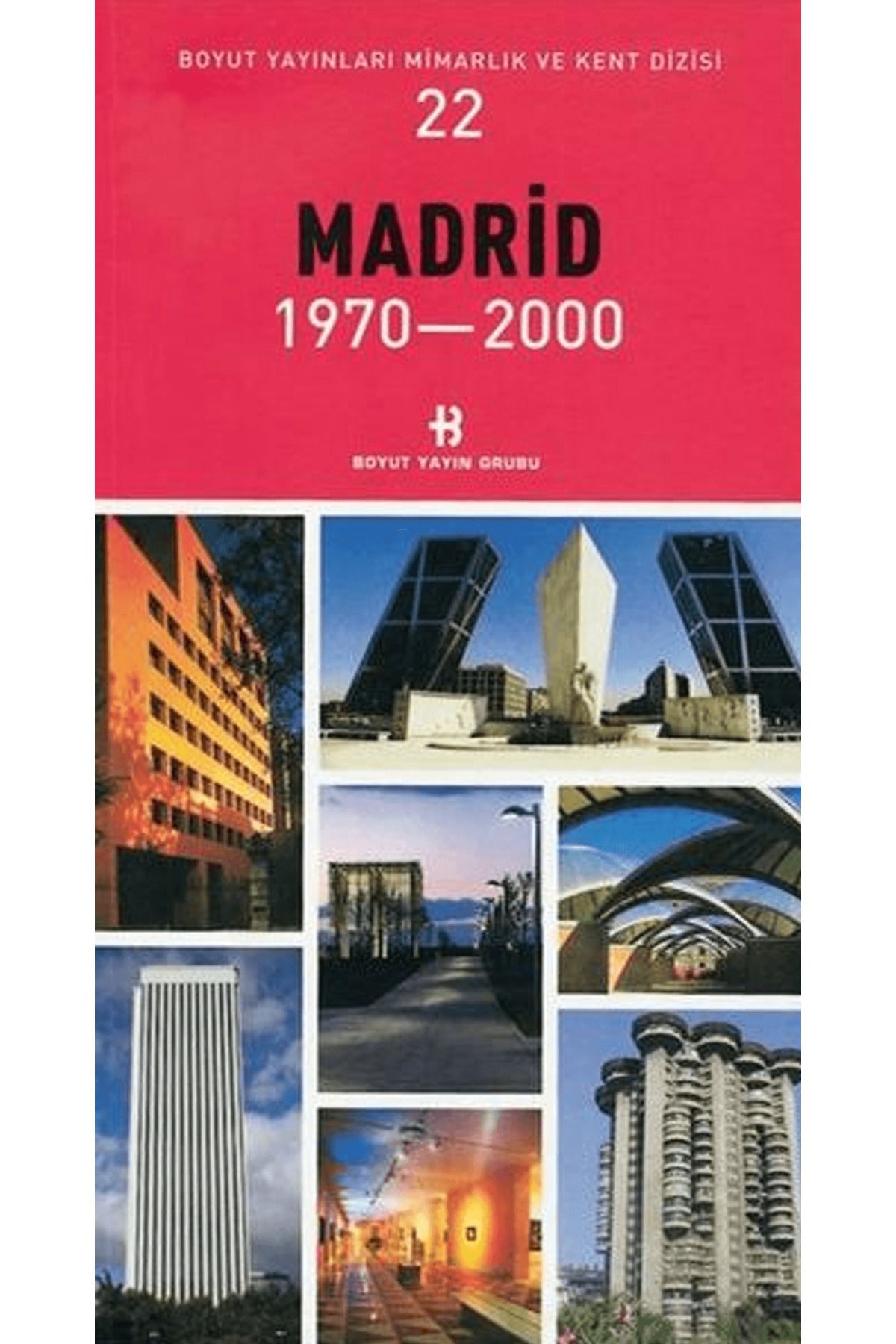 Boyut Yayın Grubu Madrid 1970-2000