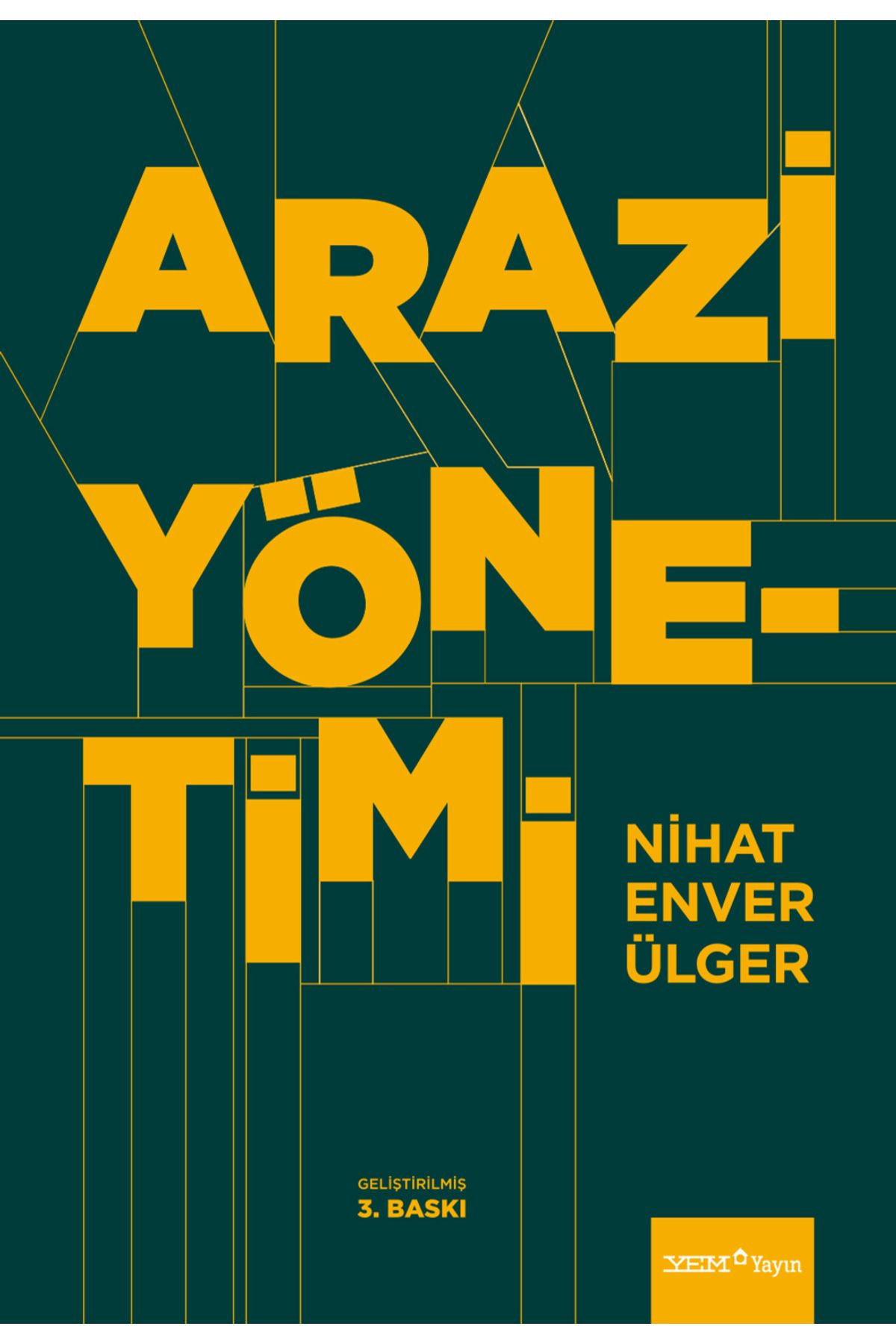 YEM Yayın Arazi Yönetimi