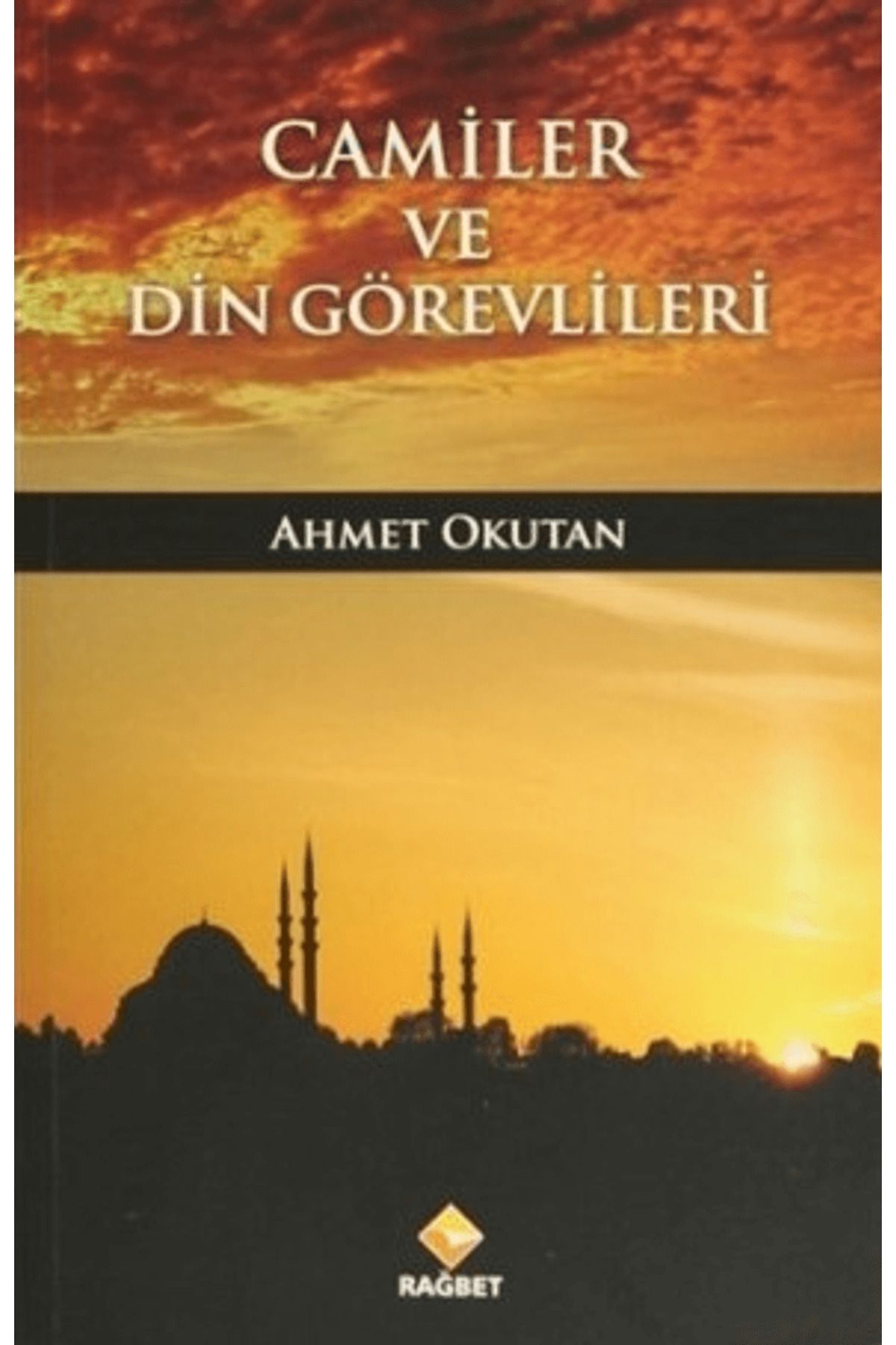 Rağbet Yayınları Camiler ve Din Görevlileri