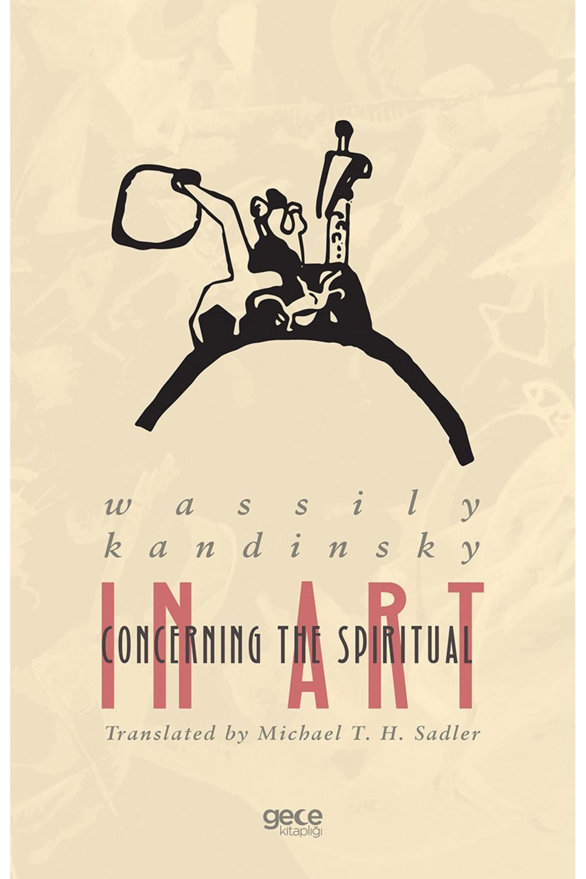 Gece Kitaplığı Concerning The Spiritual in Art