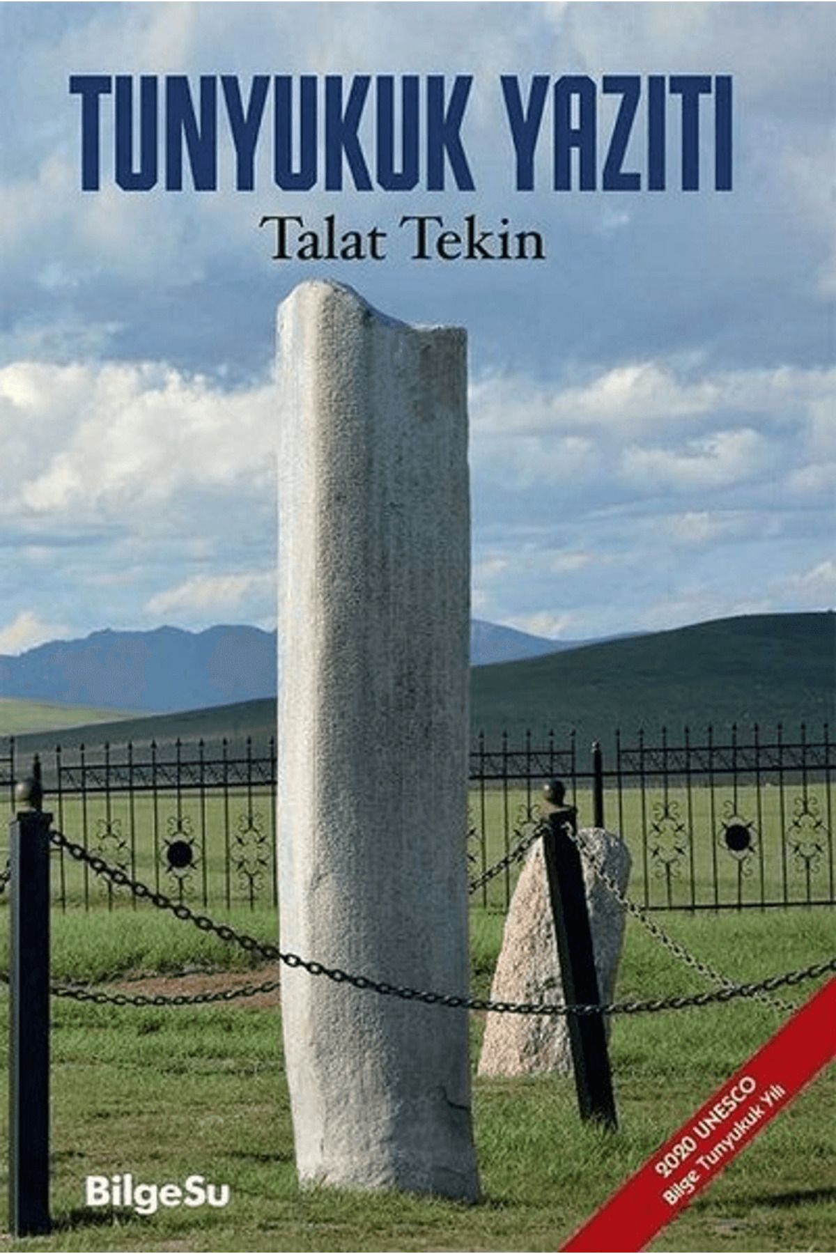 Bilgesu Yayıncılık Tunyukuk Yazıtı