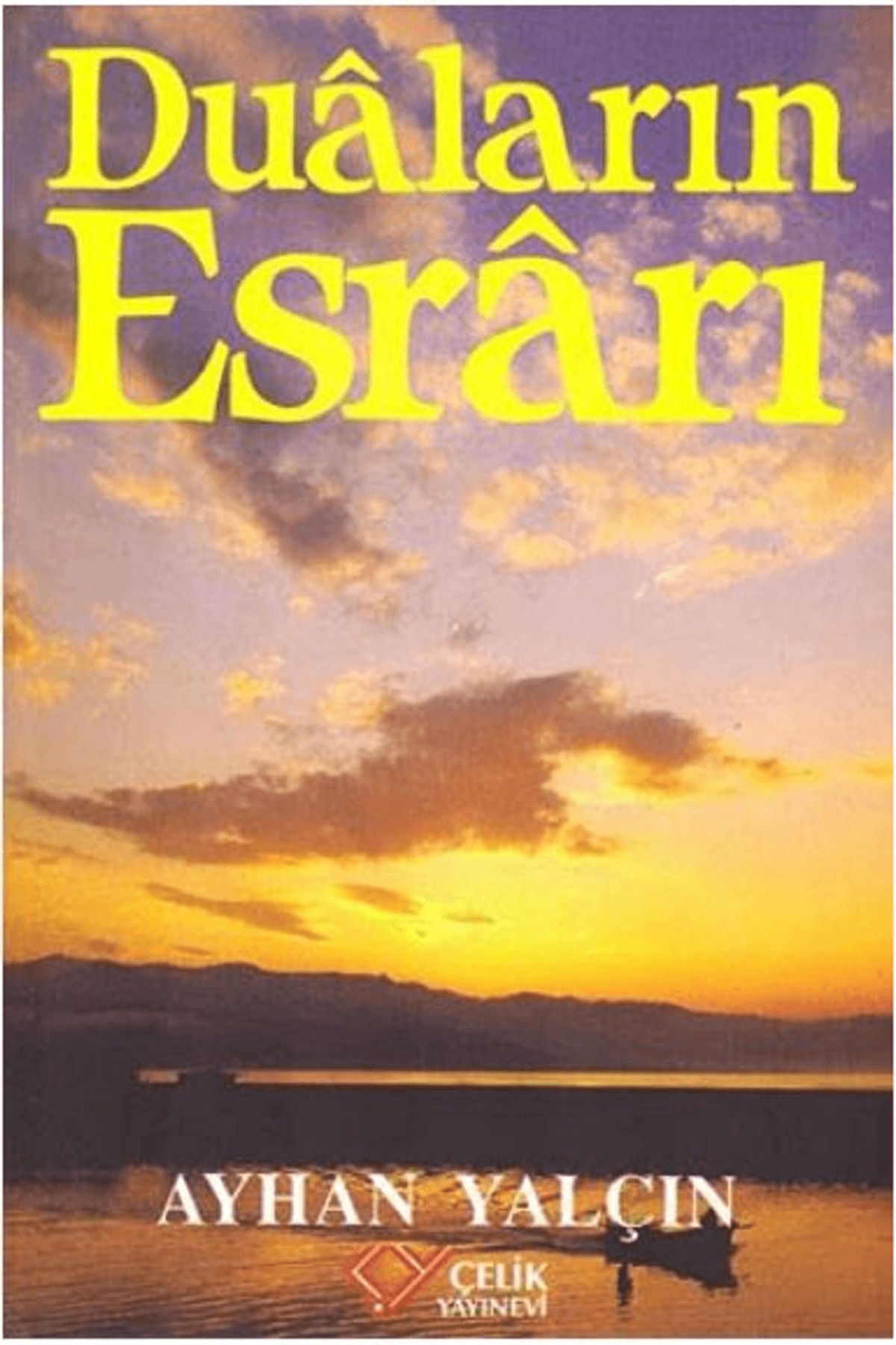 Çelik Yayınevi Duaların Esrarı