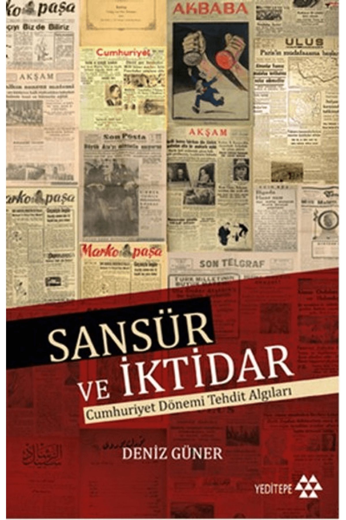 Yeditepe Yayınevi Sansür ve İktidar