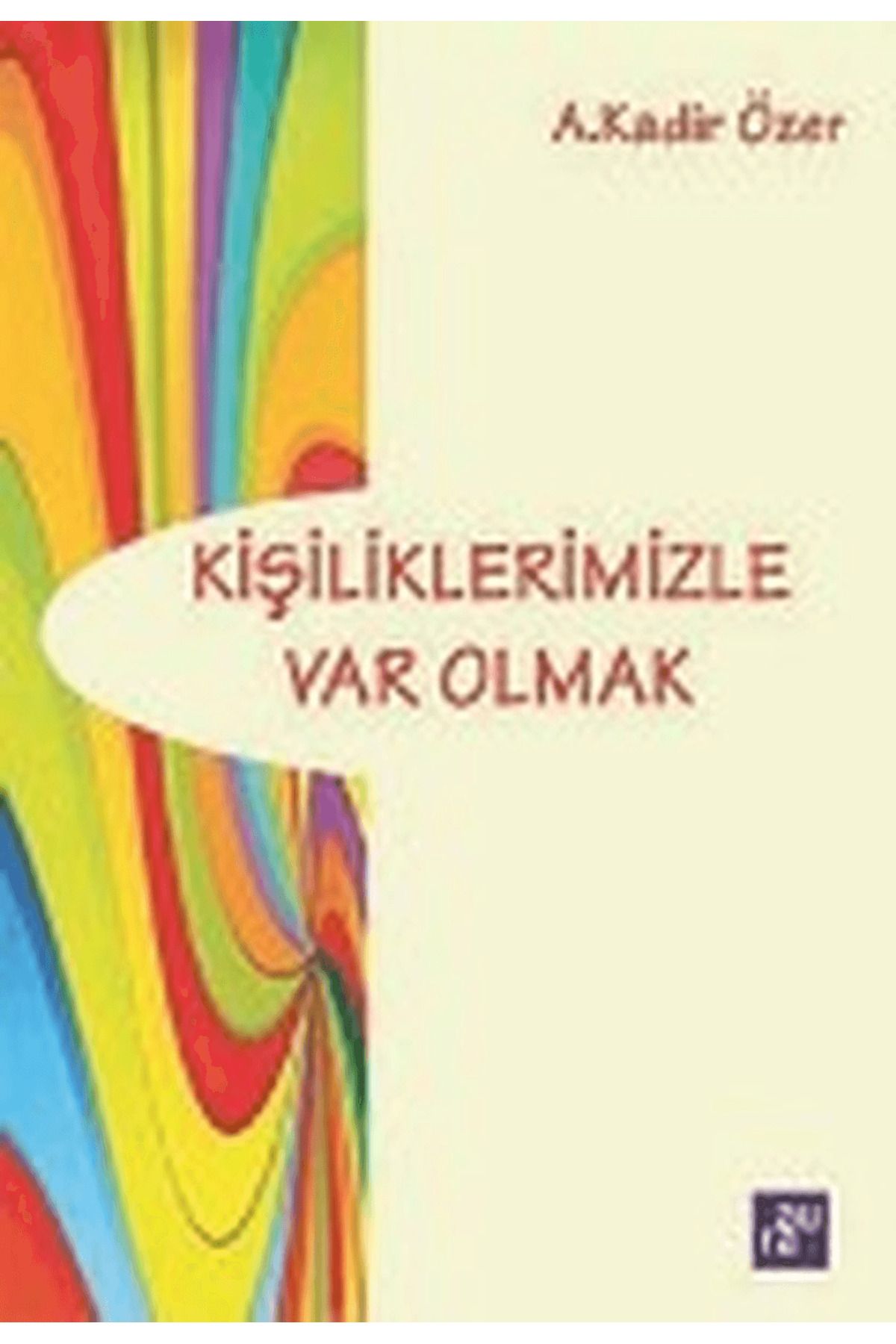 Aura Kitapları Kişiliklerimizle Var Olmak