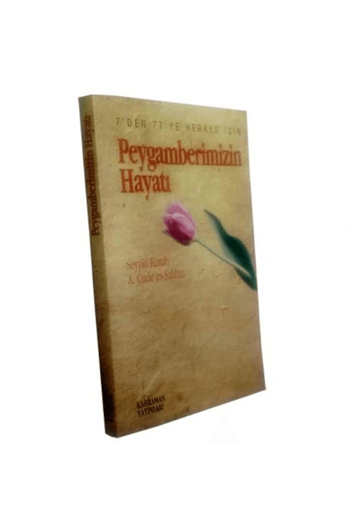 Kahraman Yayınları Peygamberimizin Hayatı