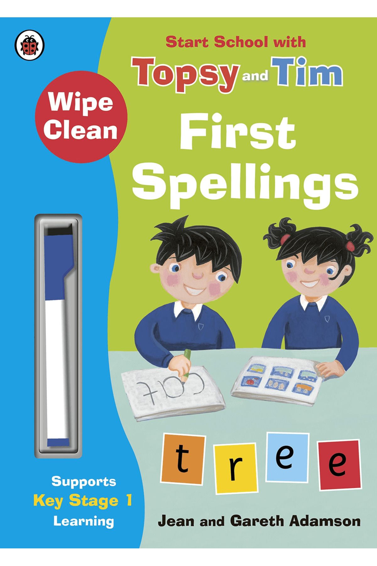 Ladybird Book Wipe-Clean First Spellings: Start School with Topsy and Tim