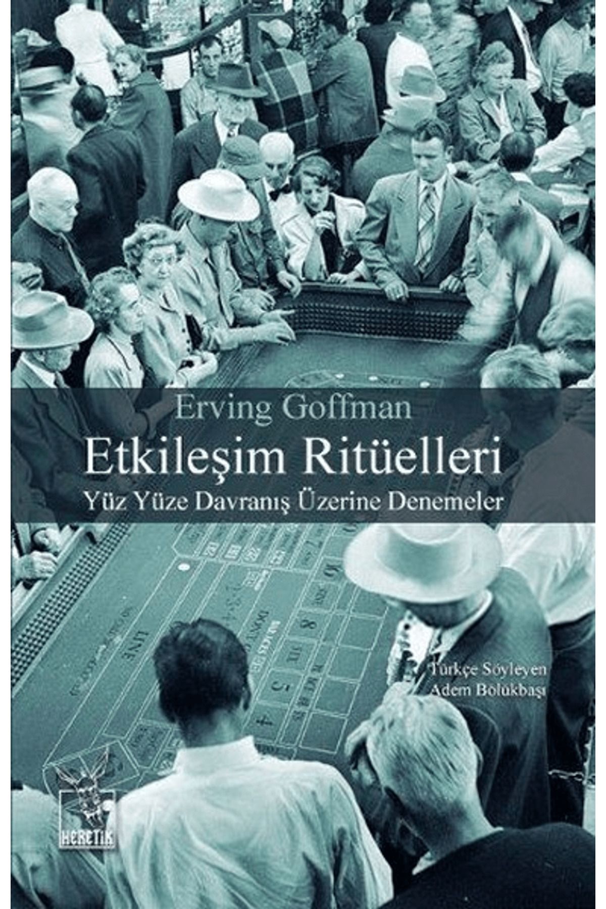 Heretik Yayıncılık Etkileşim Ritüelleri