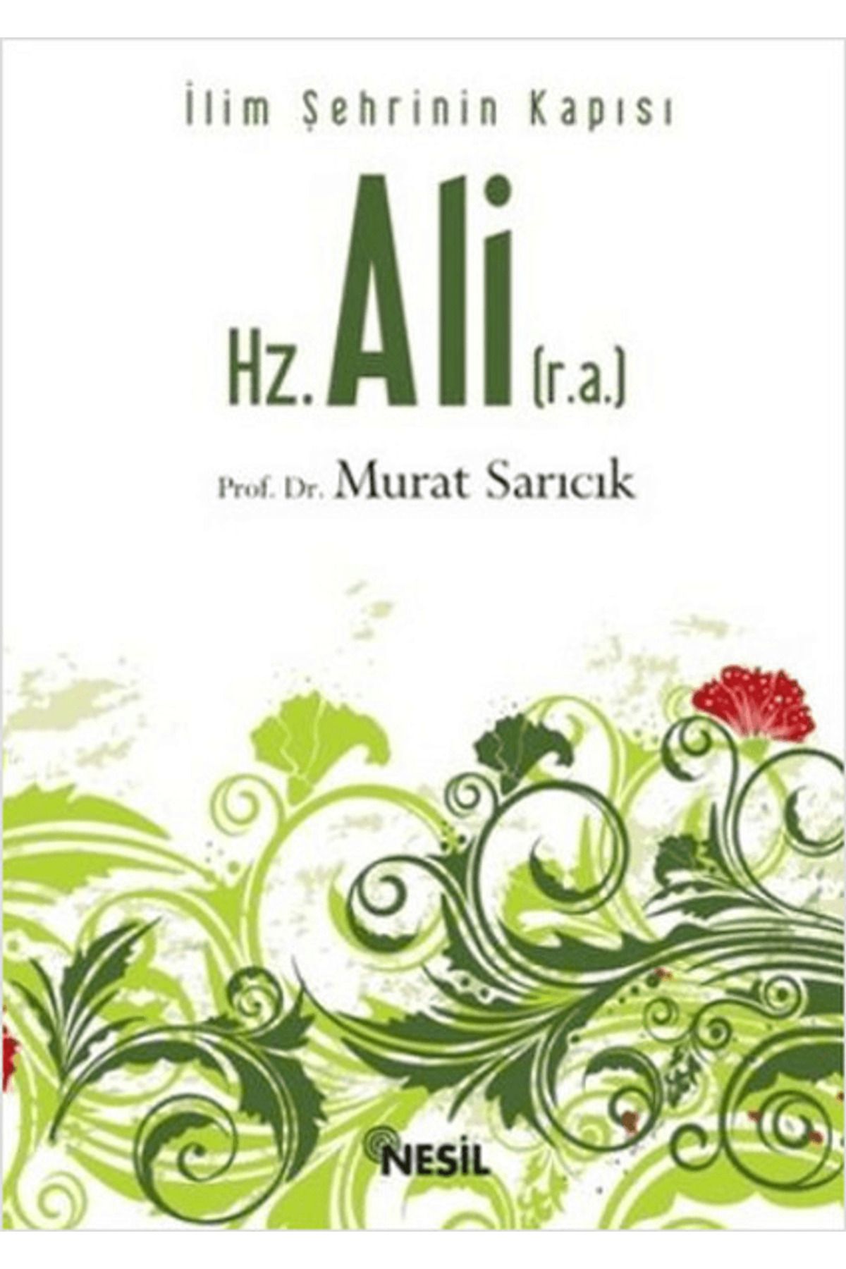 Nesil Yayınları Hz. Ali (r.a.)