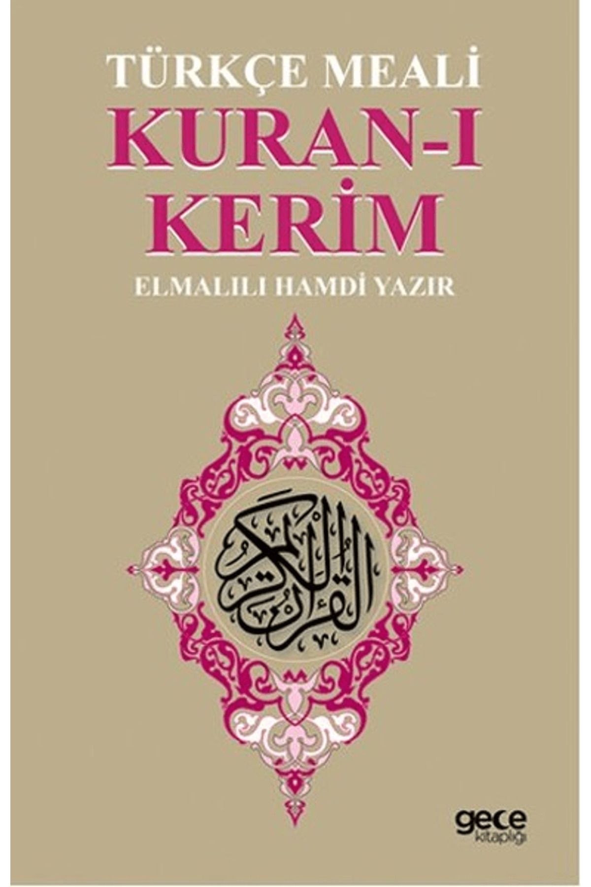 Gece Kitaplığı Kuran-ı Kerim Türkçe Meali