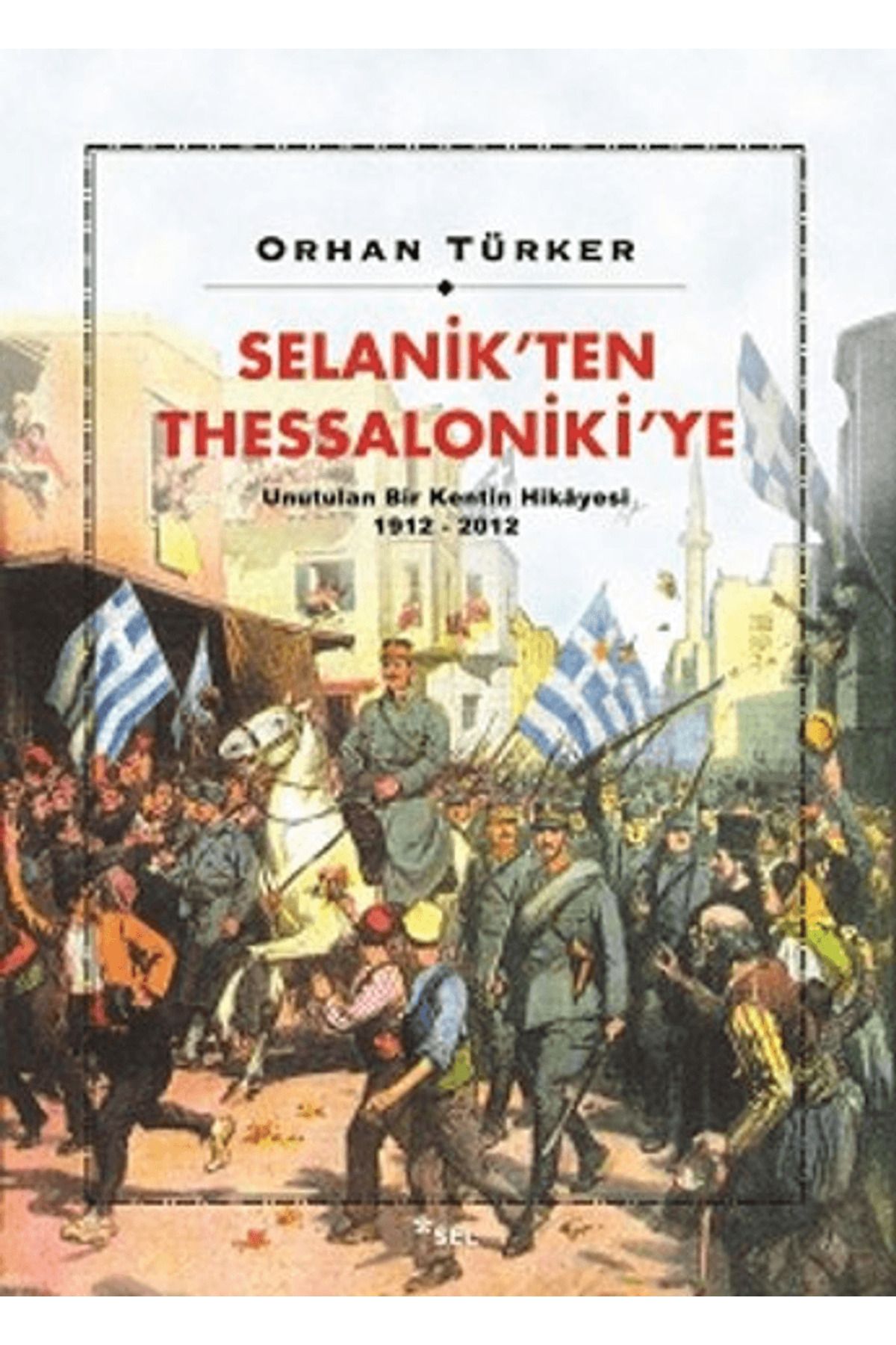 Sel Yayıncılık Selanik’ten Thessaloniki’ye