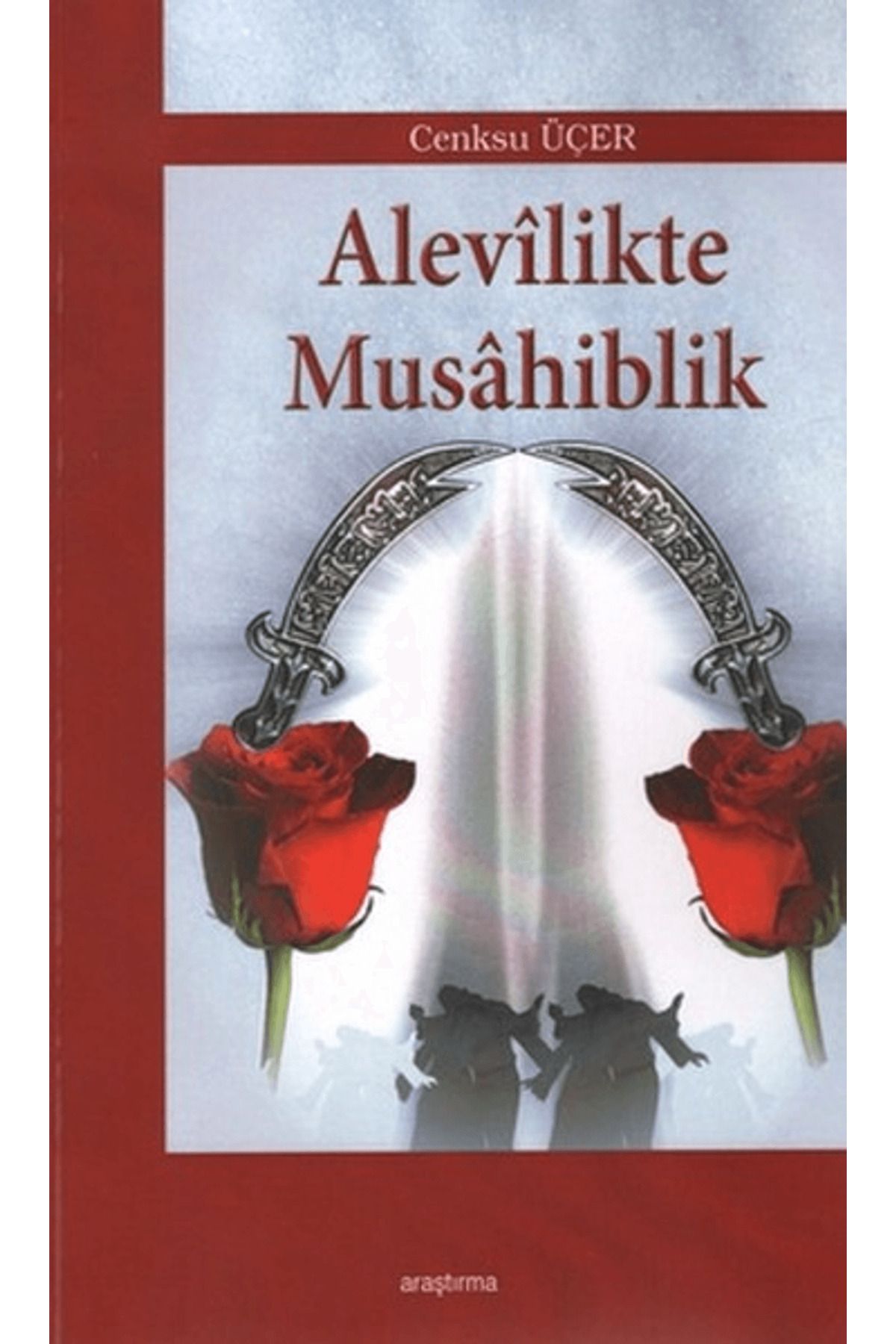 Araştırma Yayınları Alevilikte Musahiblik