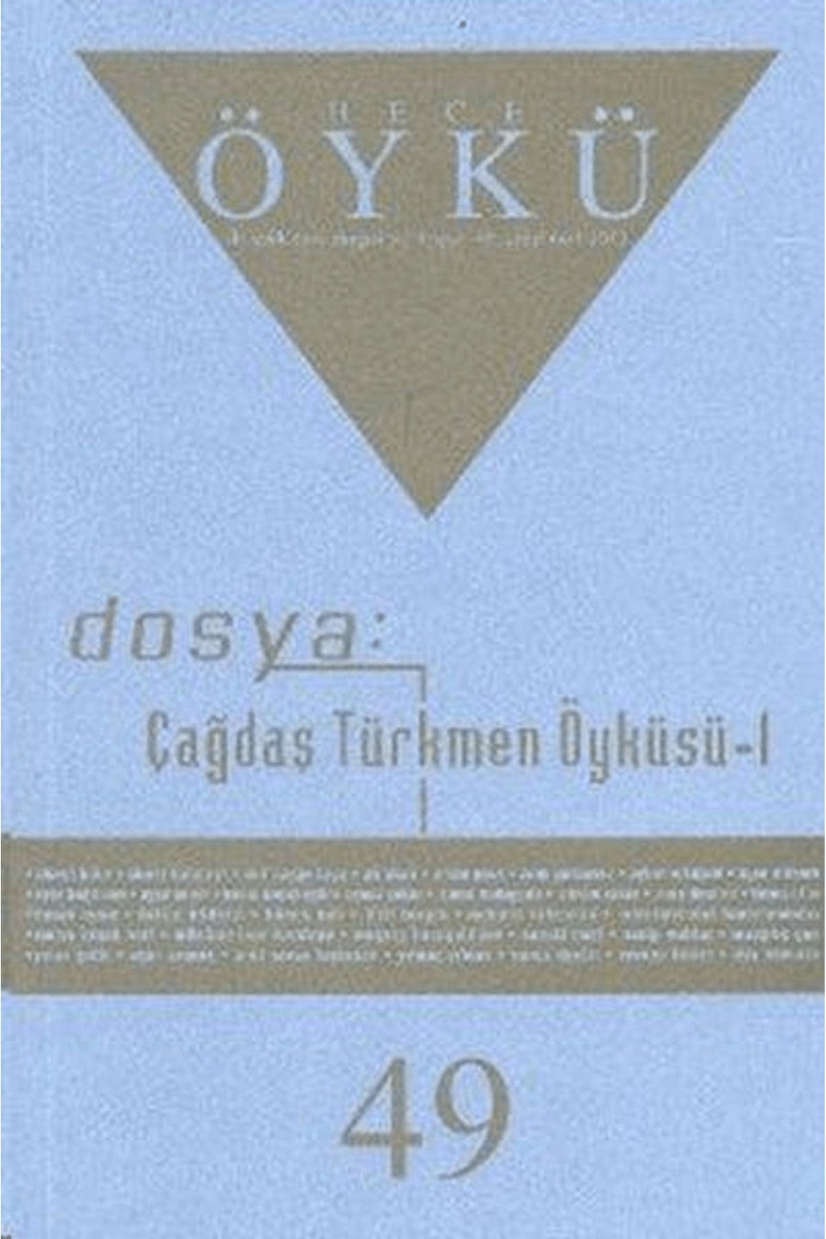 Hece Dergisi Hece Öykü Dergisi Sayı: 49