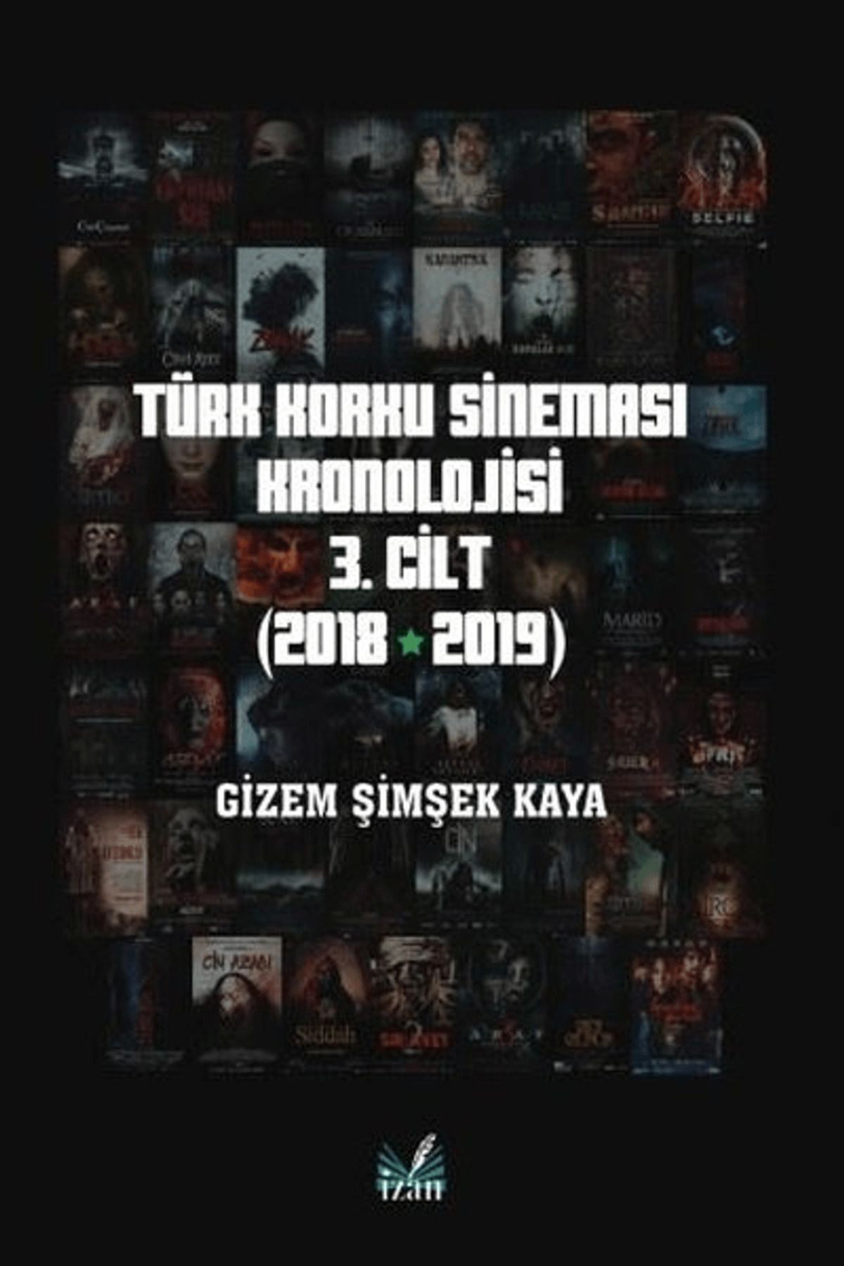 İzan Yayıncılık Türk Korku Sineması 3. Cilt (2018-2019)