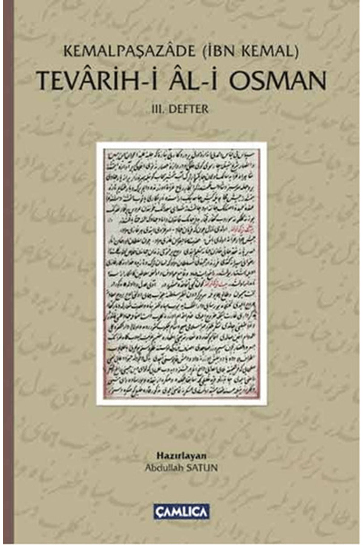 Çamlıca Basım Yayın Tevarih-i Al-i Osman: 3. Defter