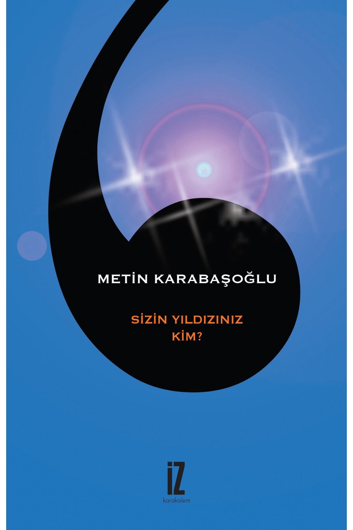 İz Yayıncılık Sizin Yıldızınız Kim?