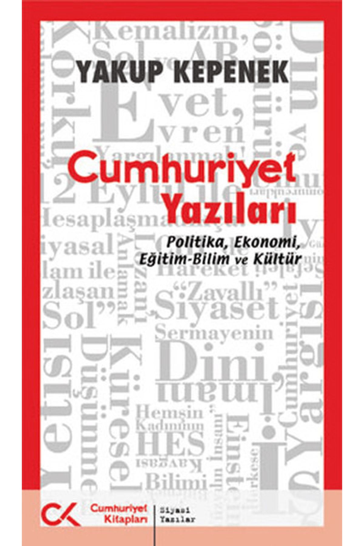 Cumhuriyet Kitapları Cumhuriyet Yazıları