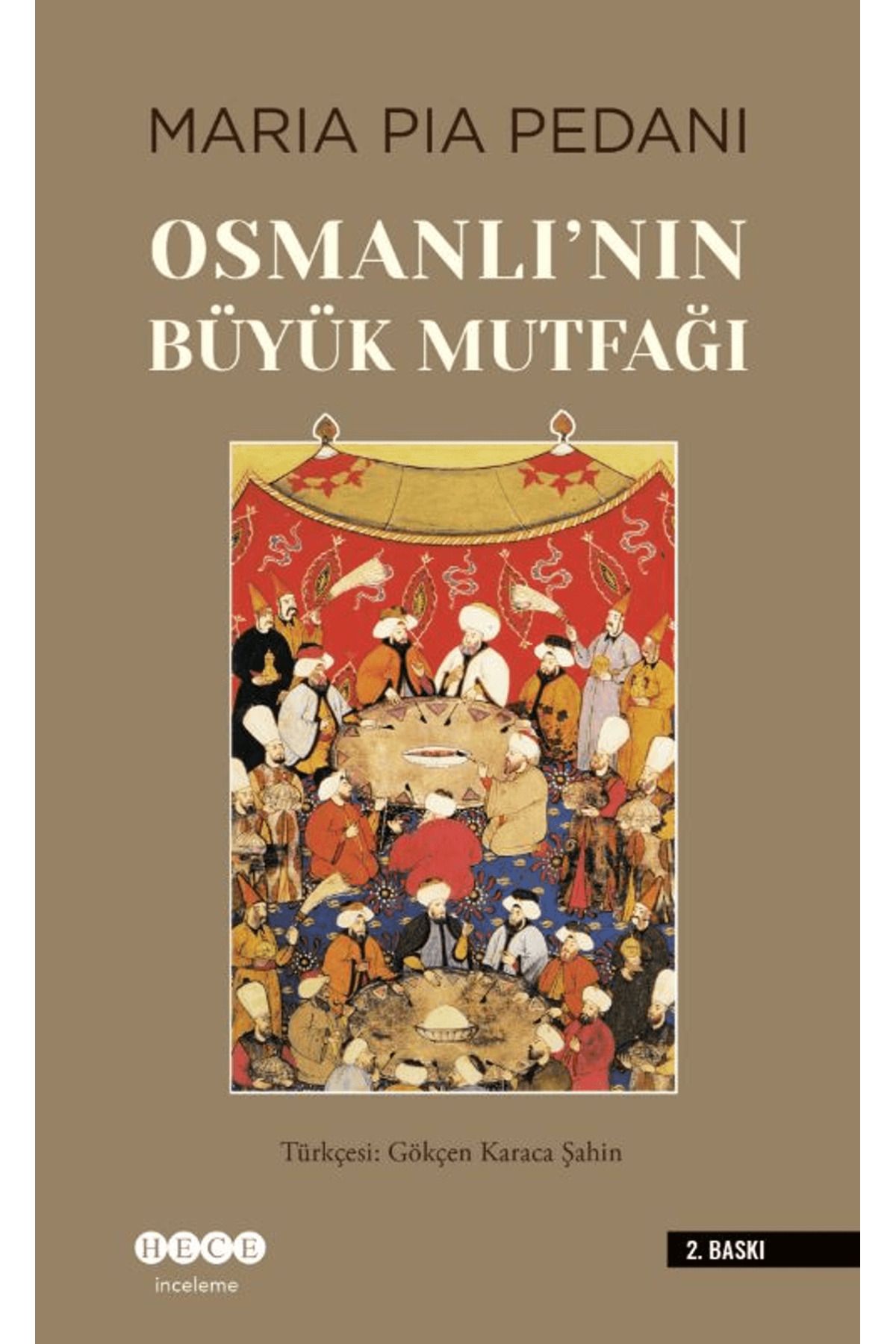 Hece Yayınları Osmanlı'nın Büyük Mutfağı