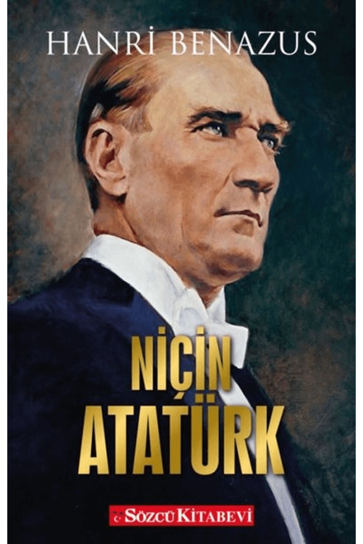 Sözcü Kitabevi Niçin Atatürk