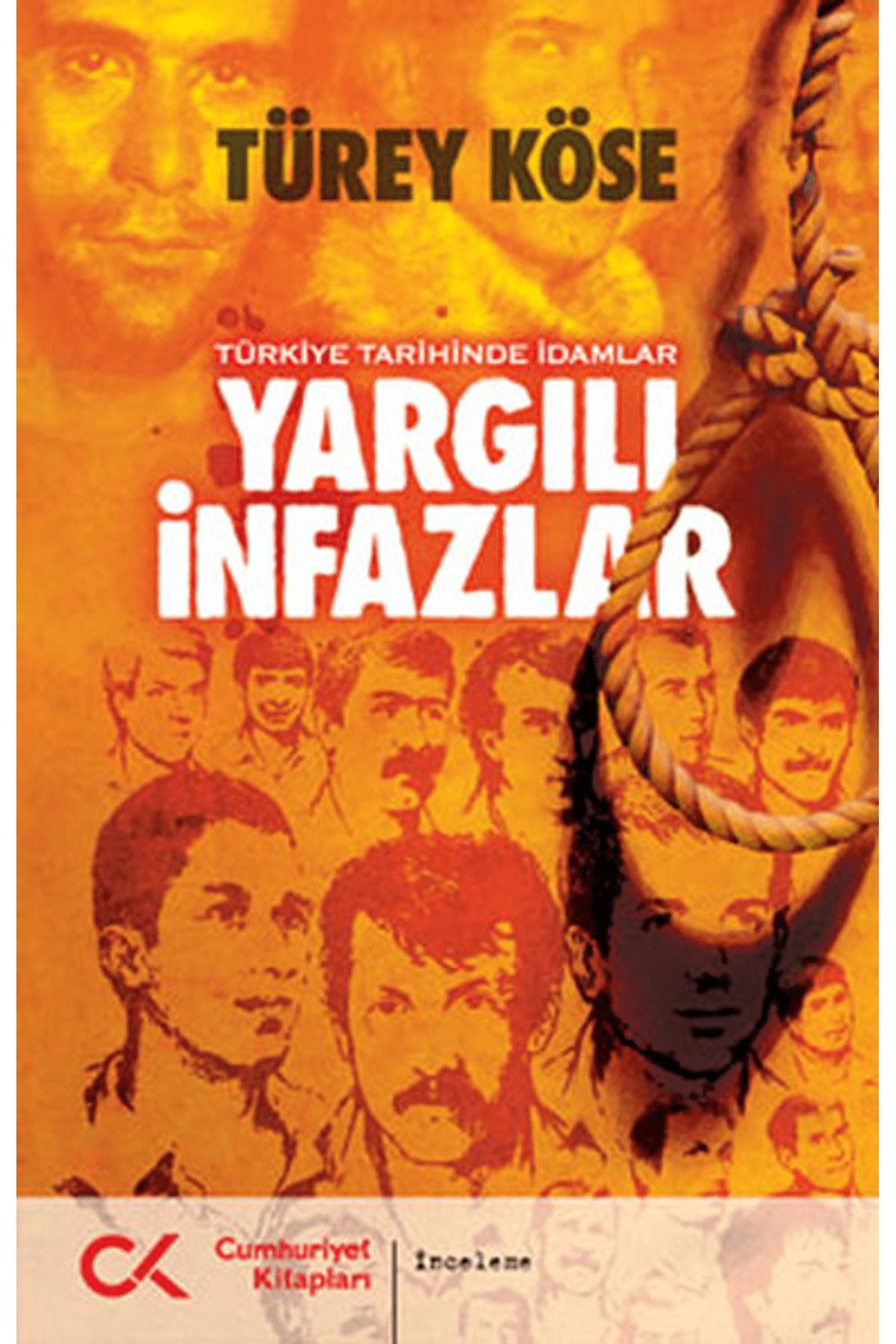 Cumhuriyet Kitapları Yargılı İnfazlar