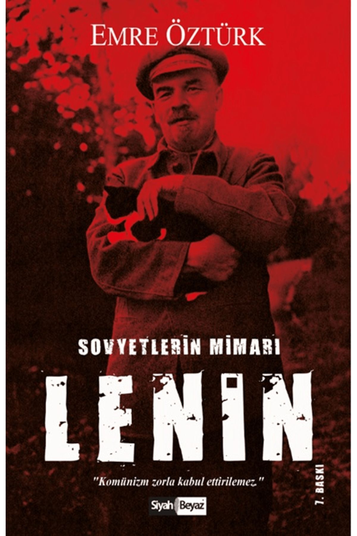 Siyah Beyaz Yayınları Sovyetlerin Mimarı Lenin