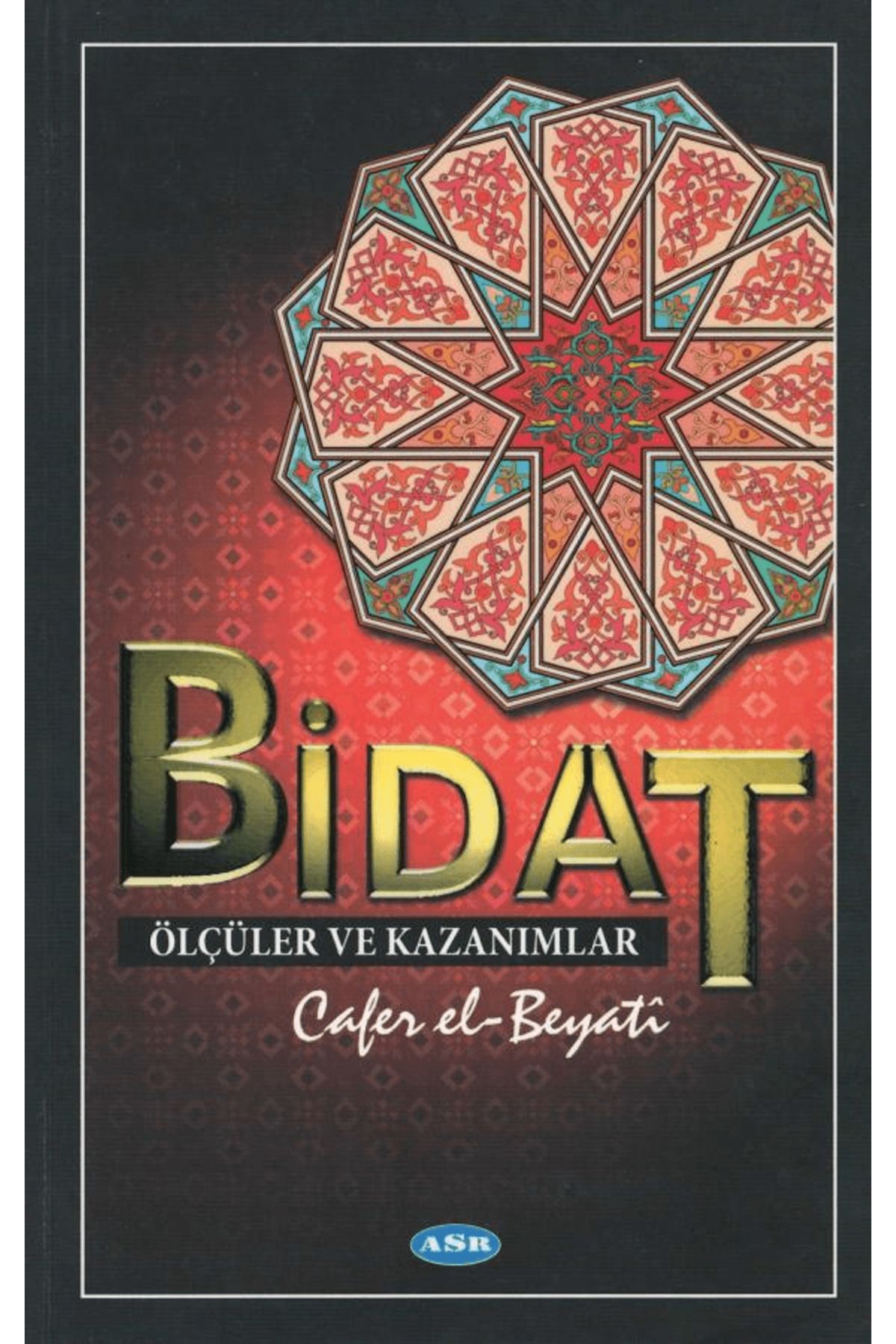 Asr Yayınları Bidat