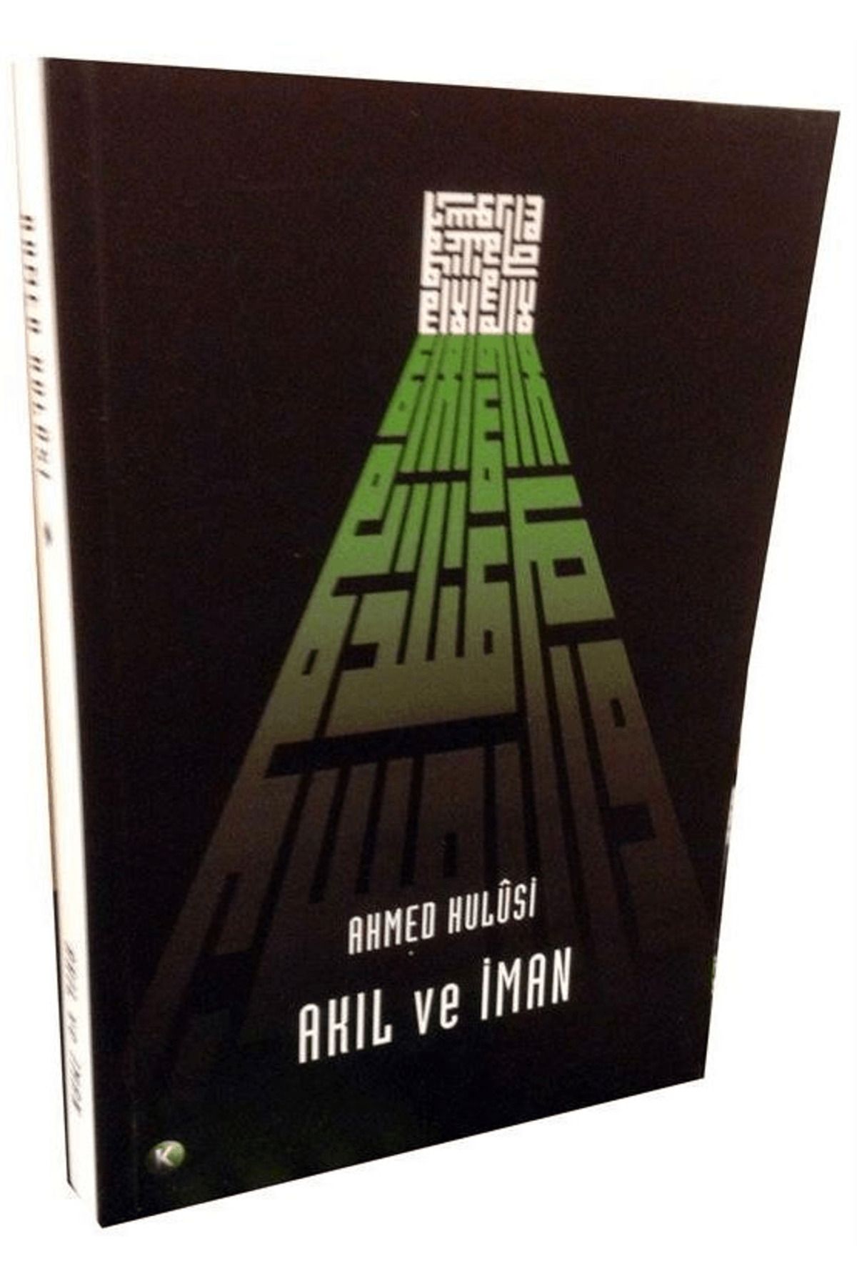 Kitsan Yayınları Akıl ve İman