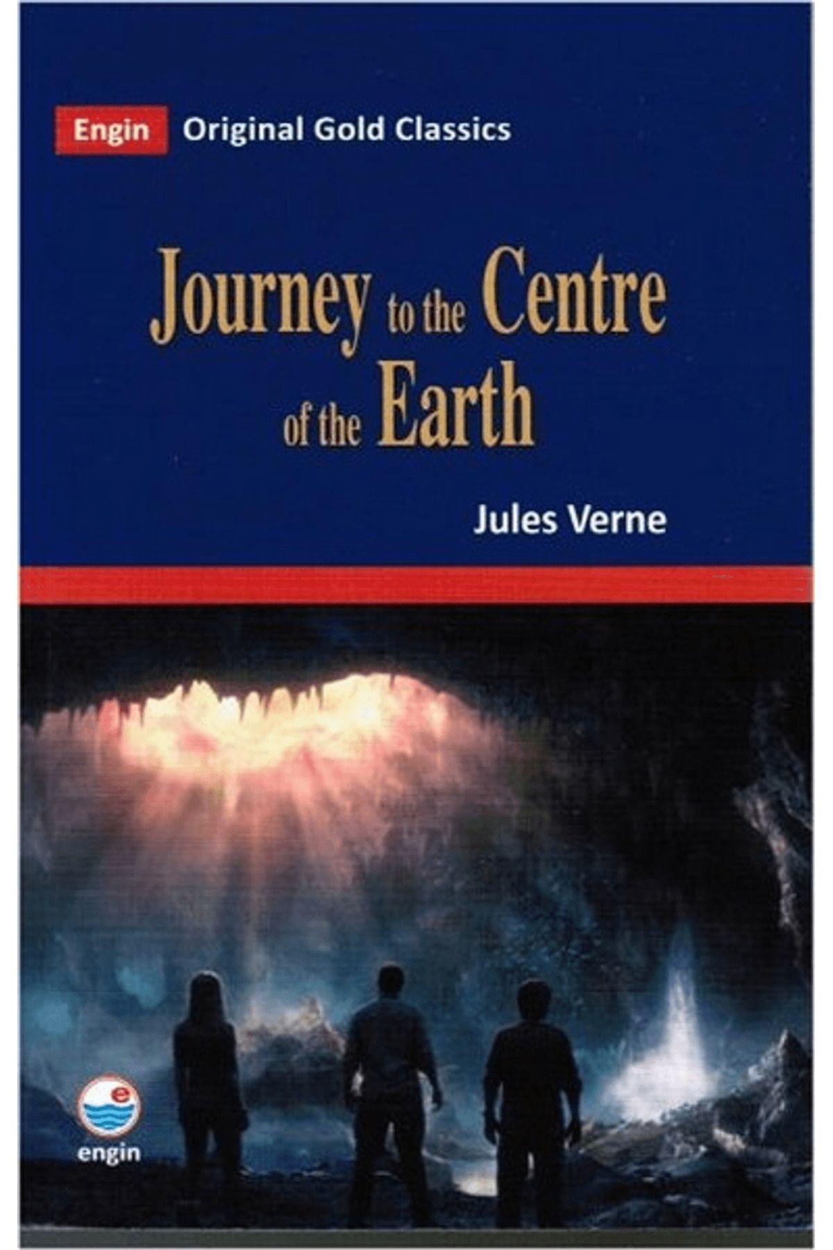Engin Yayınevi Journey to the Centre of the Earth