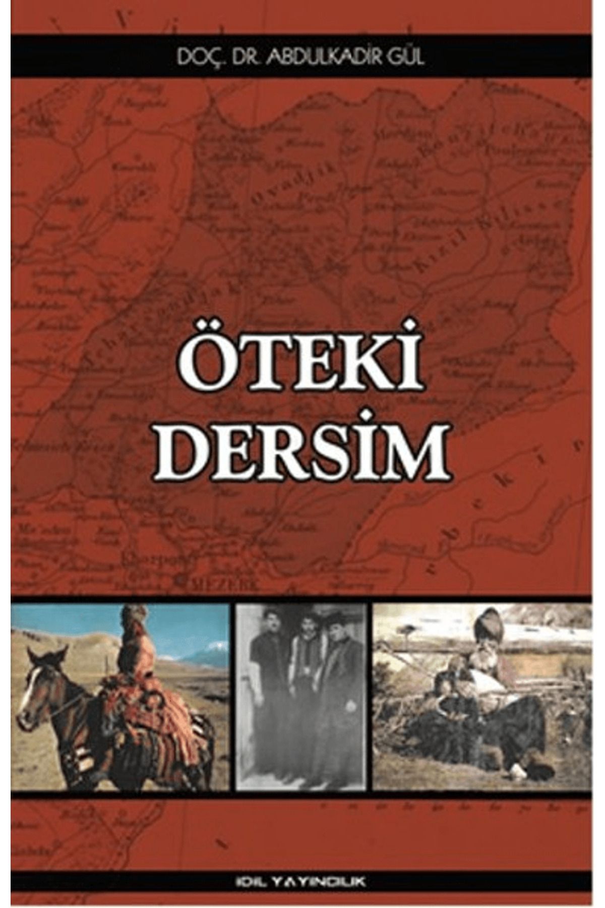 İdil Yayınları Öteki Dersim