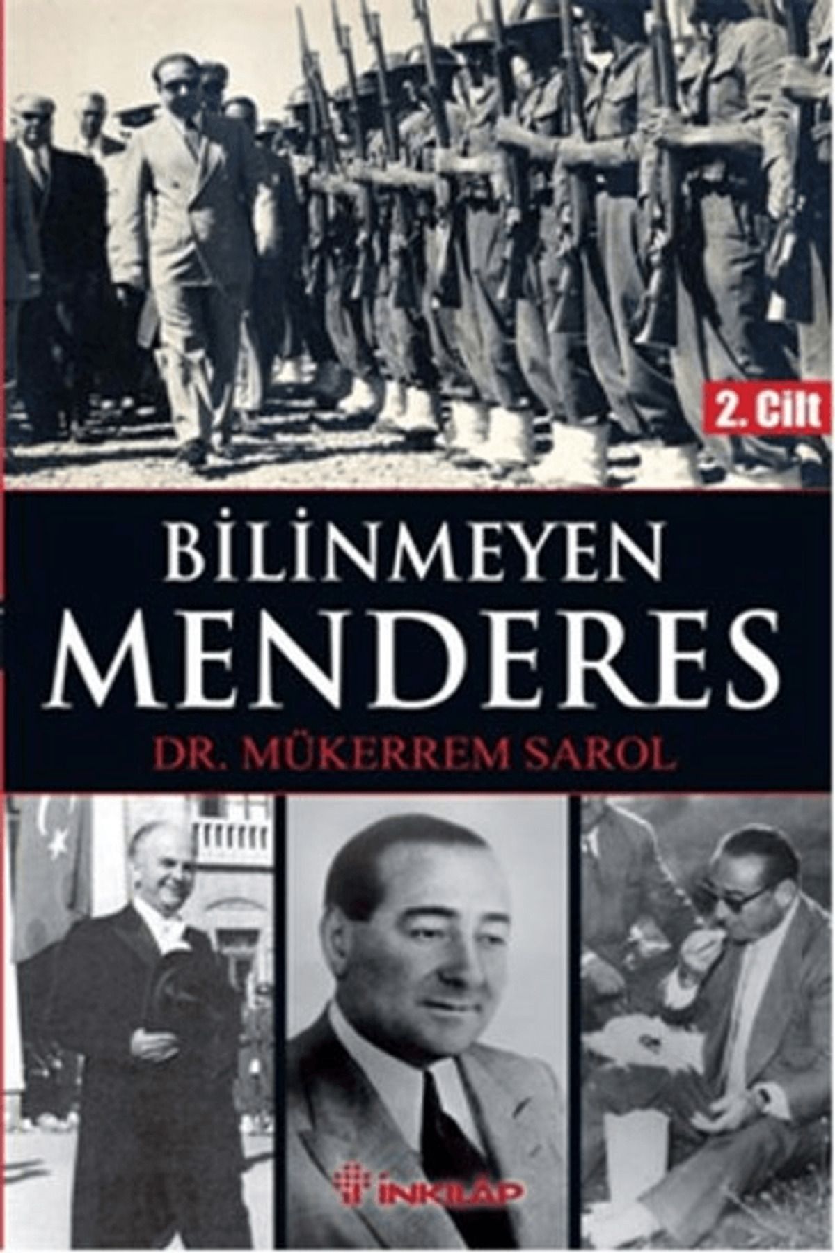 İnkılap Kitabevi Bilinmeyen Menderes 2. Cilt