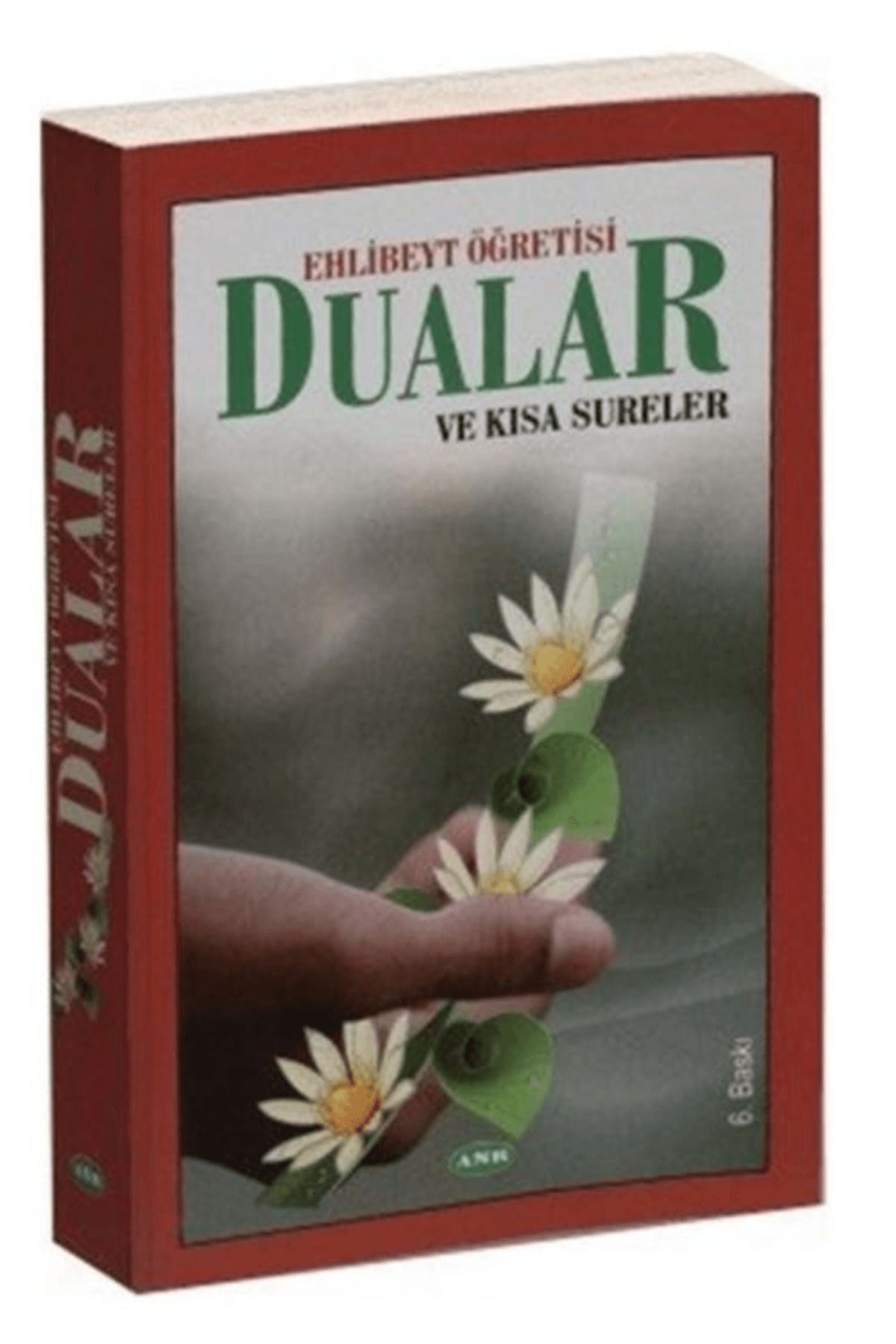 Asr Yayınları Ehlibeyt Öğretisi Dualar ve Kısa Sureler