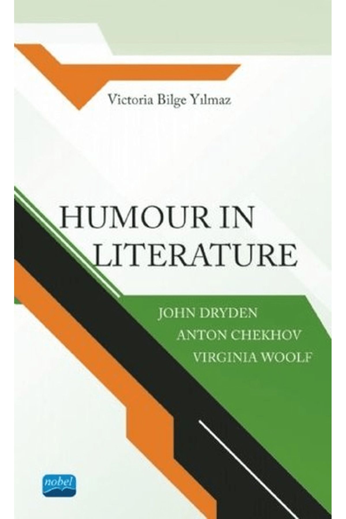 Nobel Akademik Yayıncılık Humour In Literature