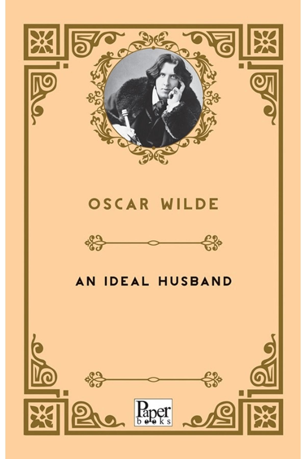 PAPER BOOKS An Ideal Husband