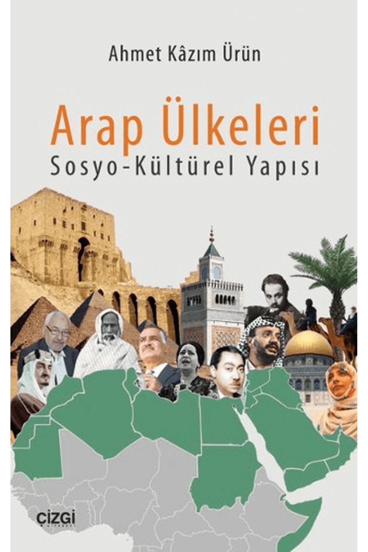 Çizgi Kitabevi Yayınları Arap Ülkeleri Sosyo-Kültürel Yapısı