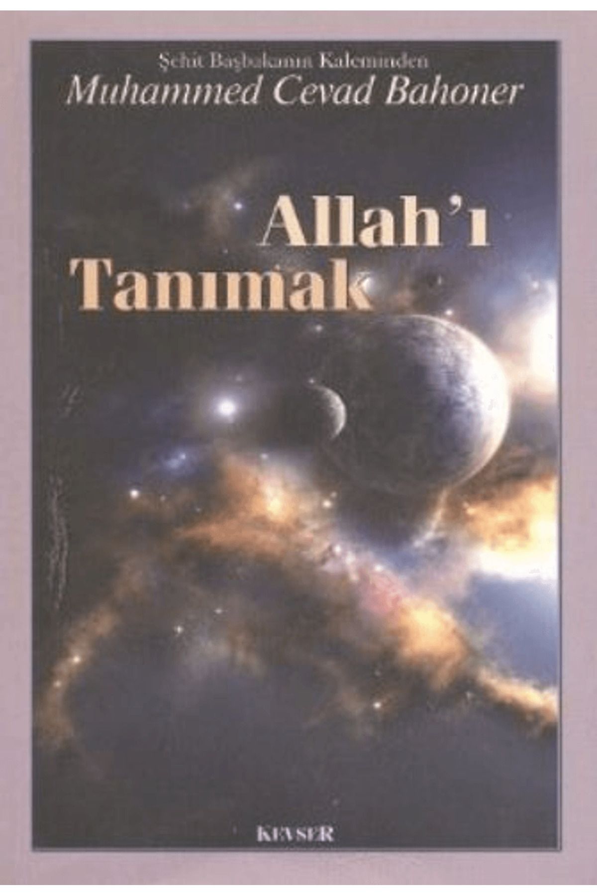 Kevser Yayınları Allah’ı Tanımak