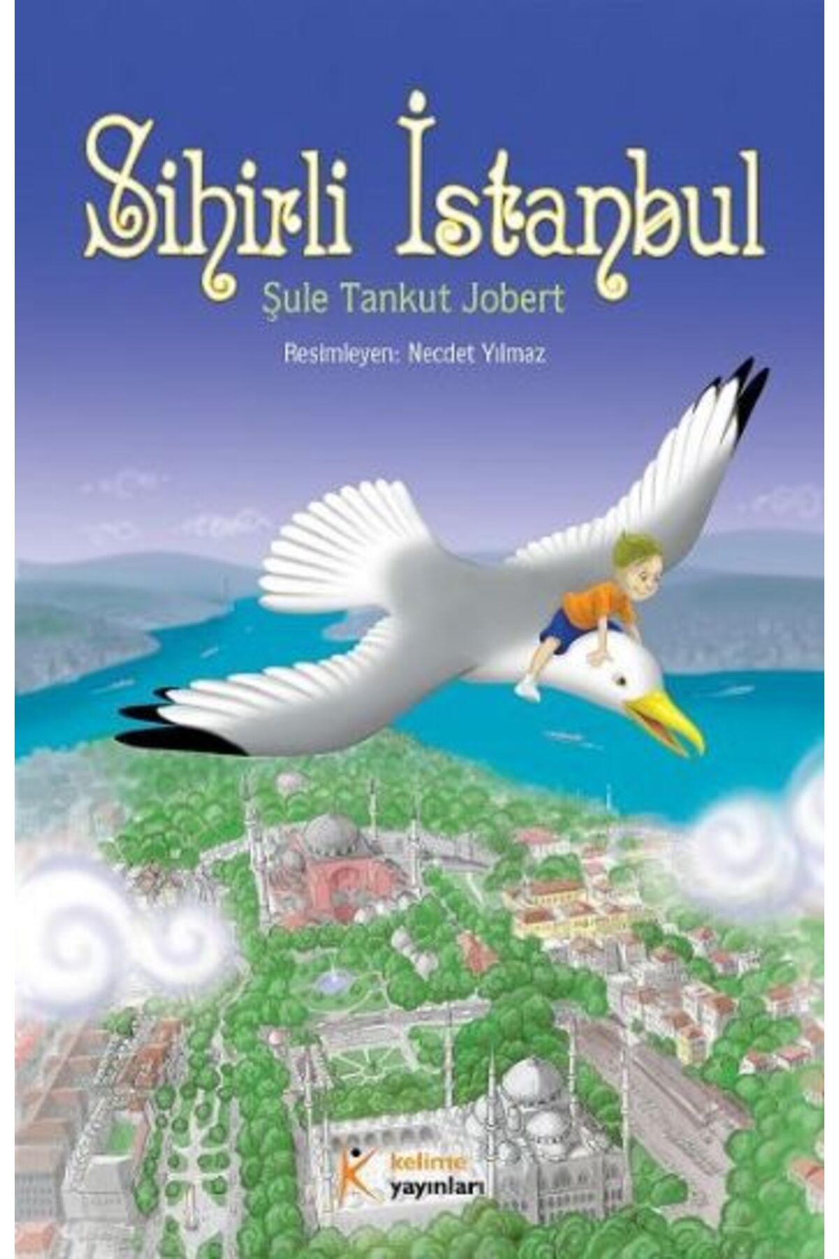 Kelime Yayınları Sihirli İstanbul
