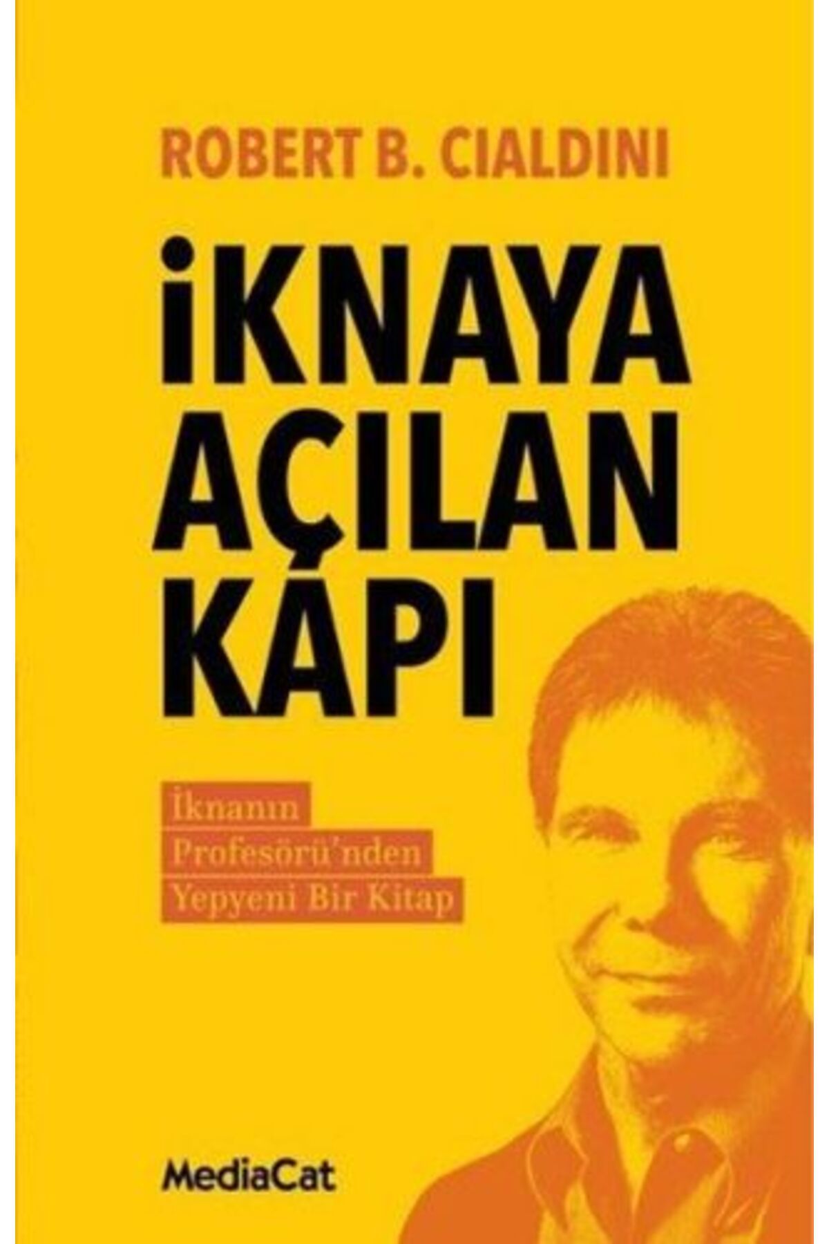 MediaCat Kitapları İknaya Açılan Kapı