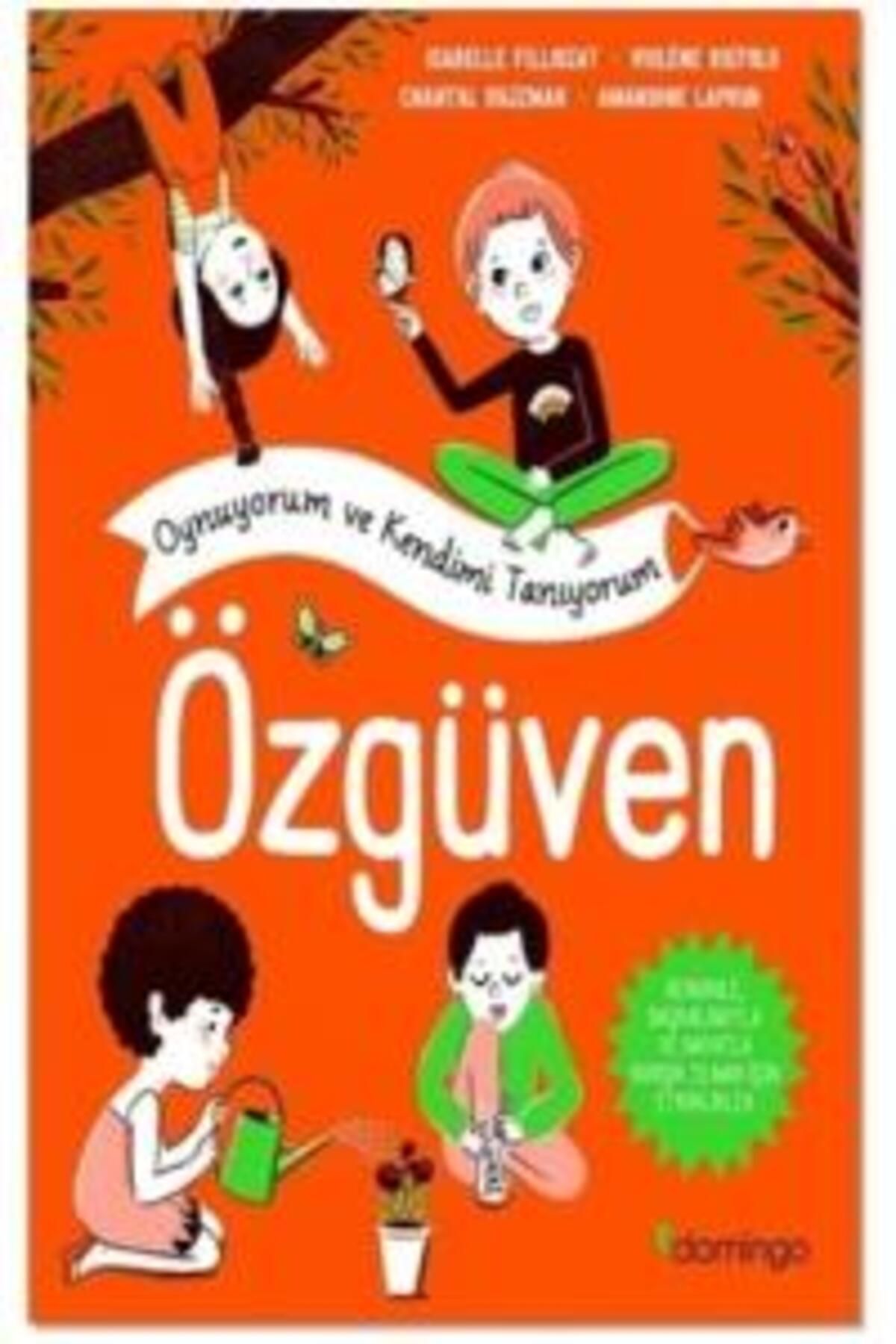 Domingo Yayınevi Özgüven - Oynuyorum ve Kendimi Tanıyorum