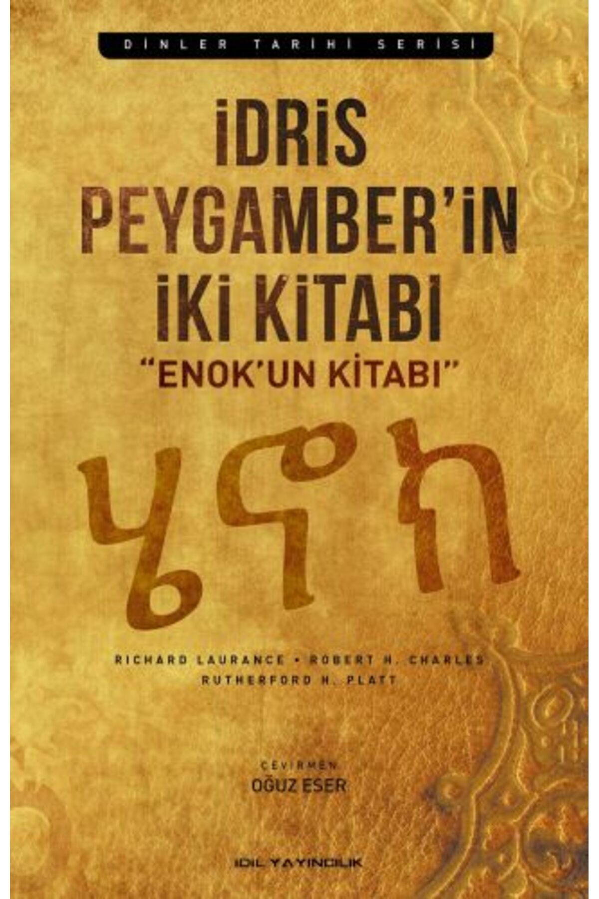 İdil Yayınları İdris Peygamber'in İki Kitabı
