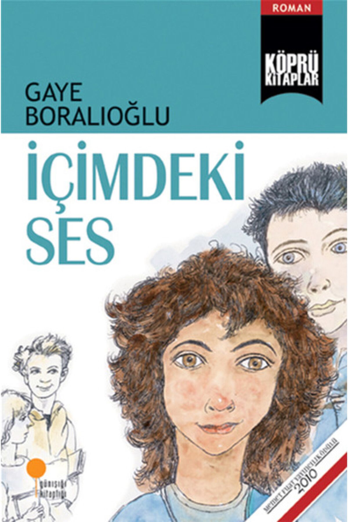 Günışığı Kitaplığı İçimdeki Ses / Köprü Kitaplar