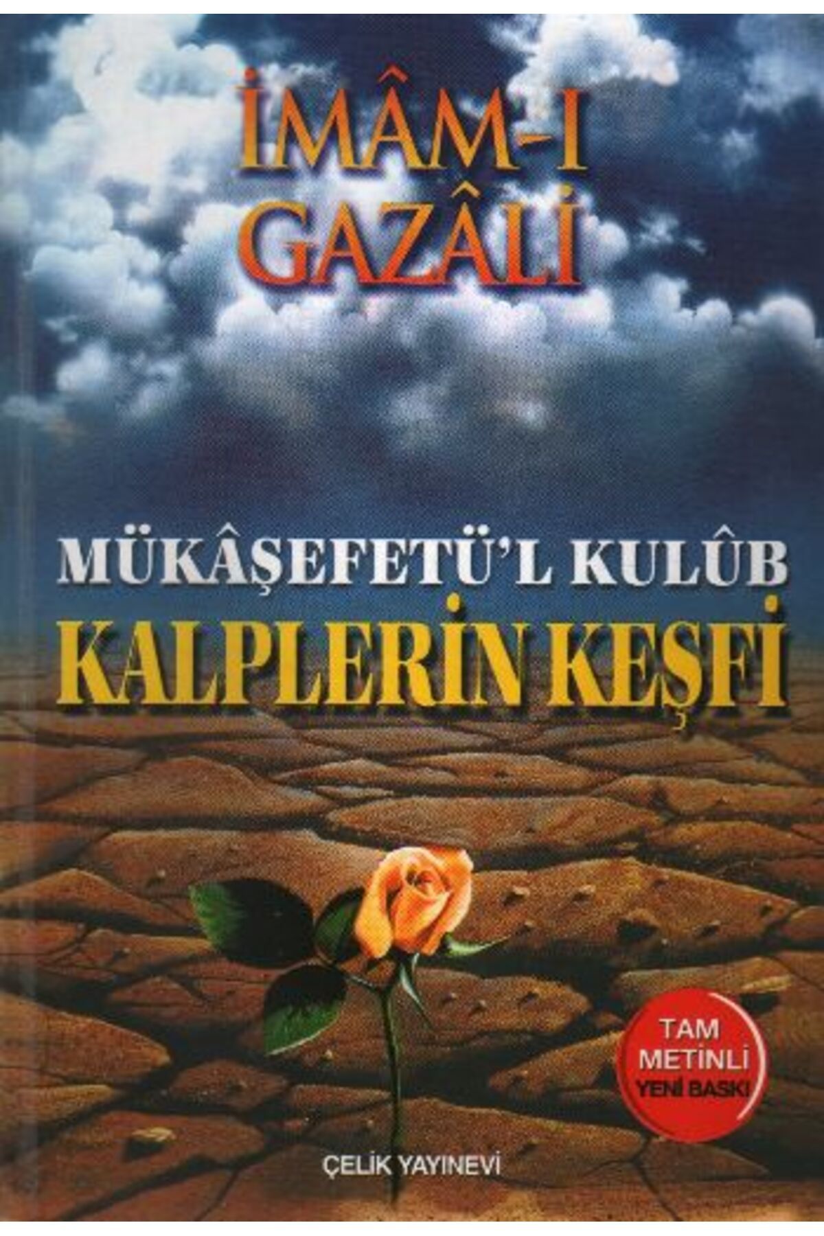 Çelik Yayınevi Kalplerin Keşfi - Mükaşefetül Kulub (Ciltli)