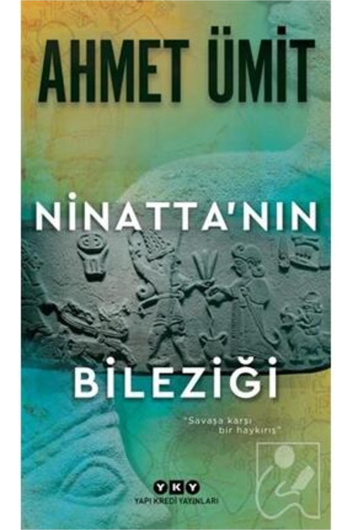 Yapı Kredi Yayınları Ninattanın Bileziği Ahmet Ümit + Okuma Sticker'ları