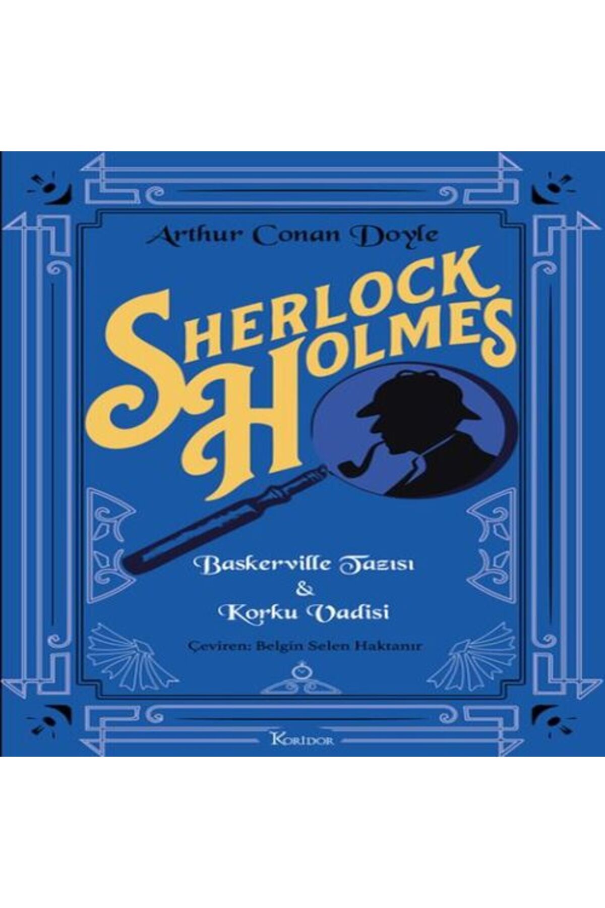 Destek Yayınları Sherlock Holmes Baskerville Tazısı amp Korku Vadisi Bez Cilt