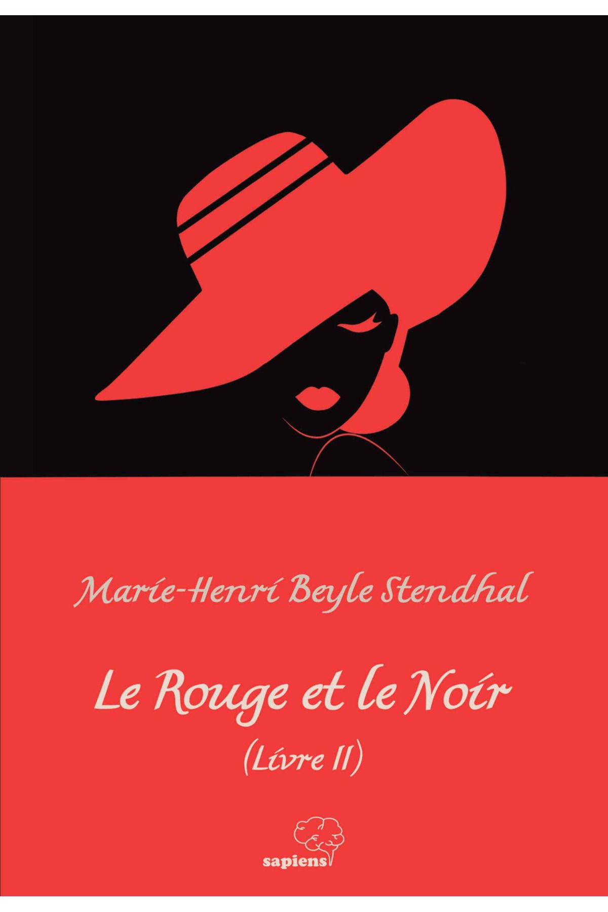Sapiens Yayınları Le Rouge et le Noir (Livre II)