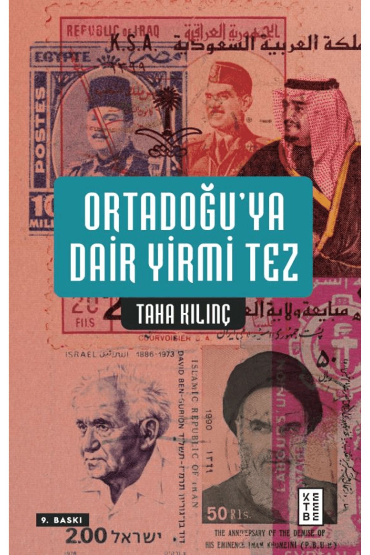 Ketebe Yayınları Ortadoğu’ya Dair Yirmi Tez
