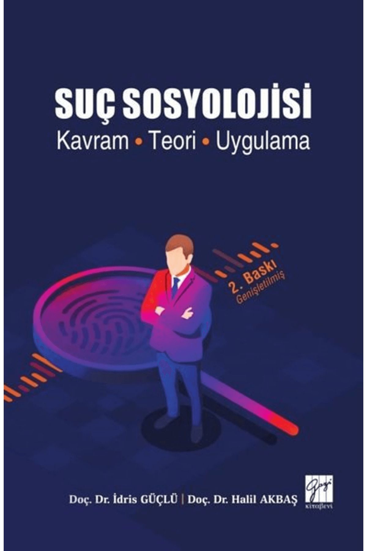 Gazi Kitabevi Suç Sosyolojisi