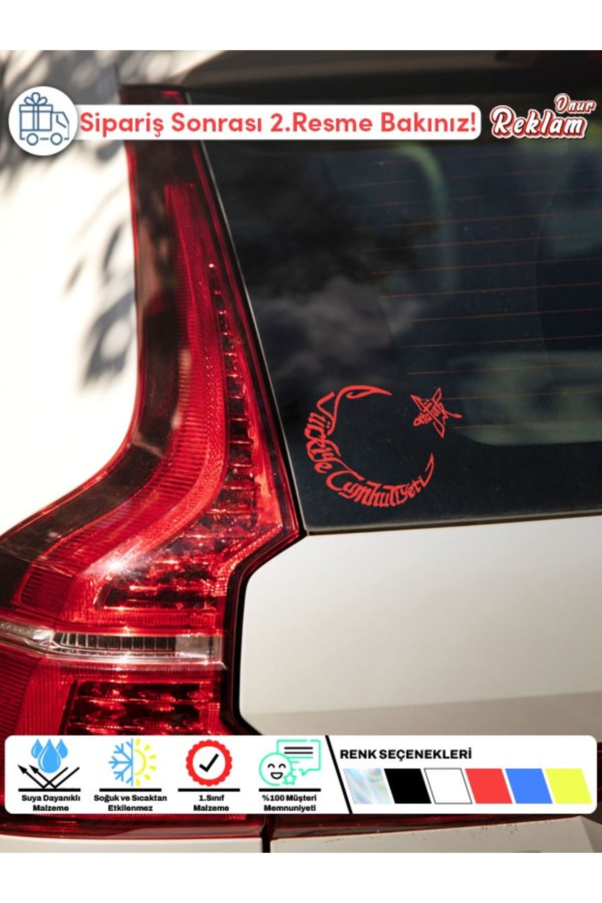Onur Reklam Türkiye Cumhuriyeti Ay Yıldız Sticker – Suya Dayanıklı Araç Cam Etiketi