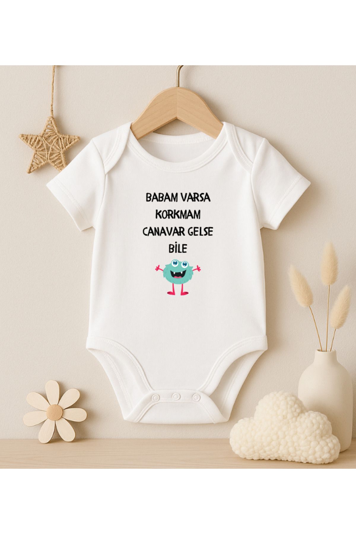 MODAT Babam varsa Korkmam Canavar Gelse Bile Yazılı Baskılı Bebek badi zıbın